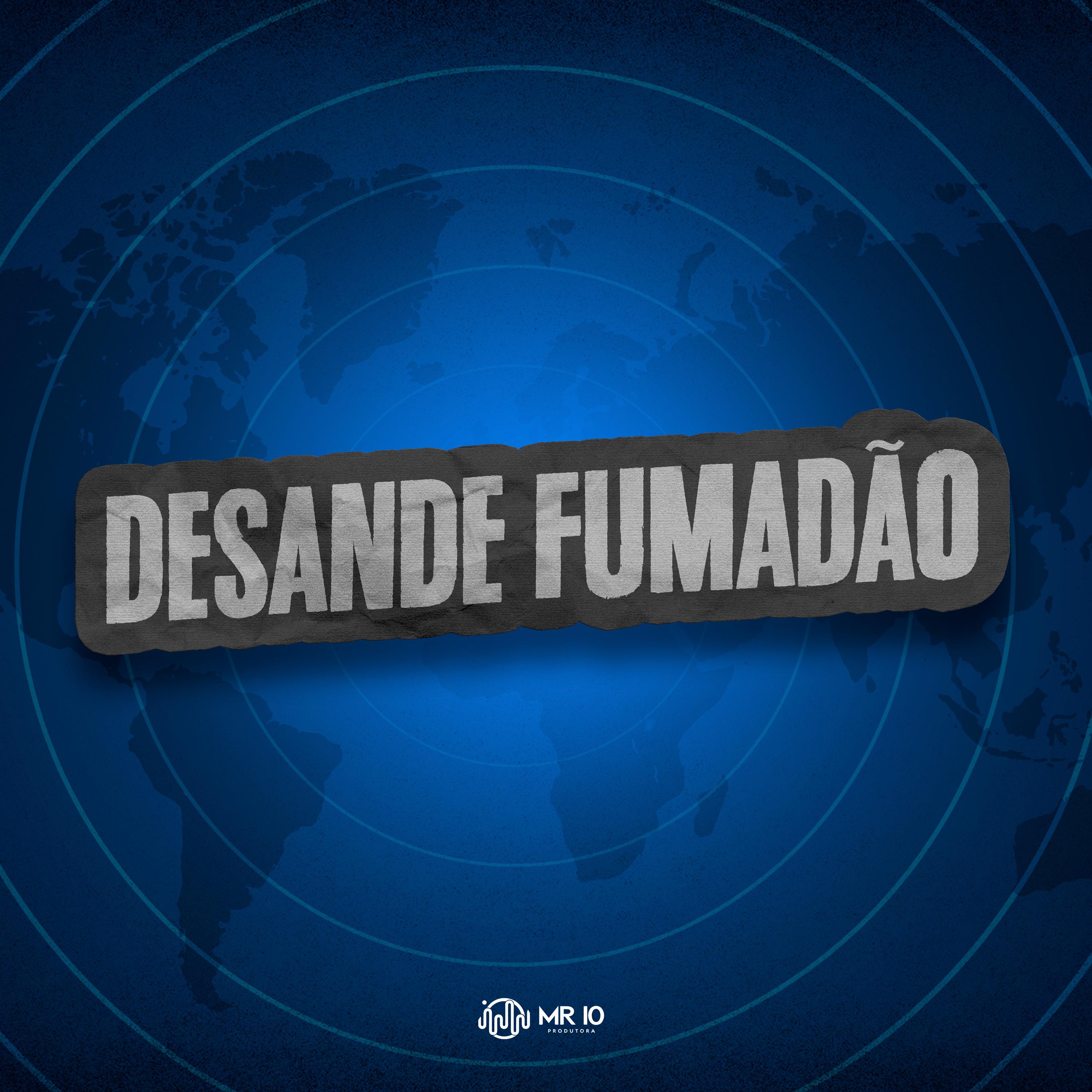 Постер альбома Desande Fumadão