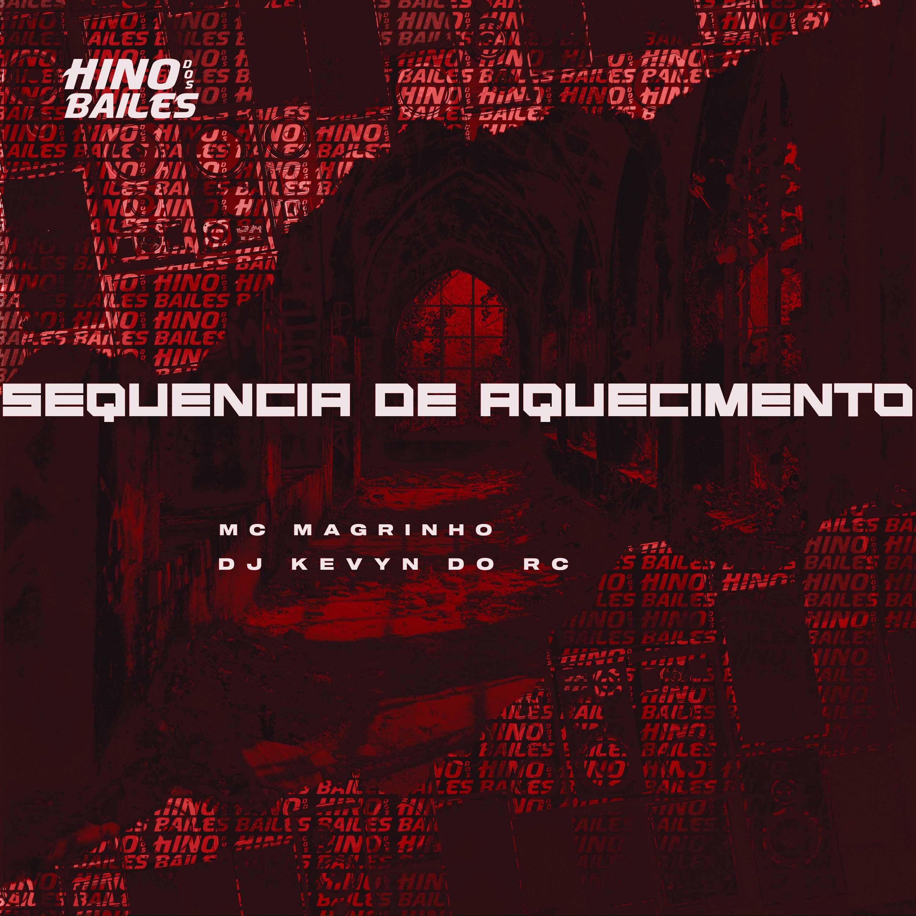 Постер альбома Sequência de Aquecimento