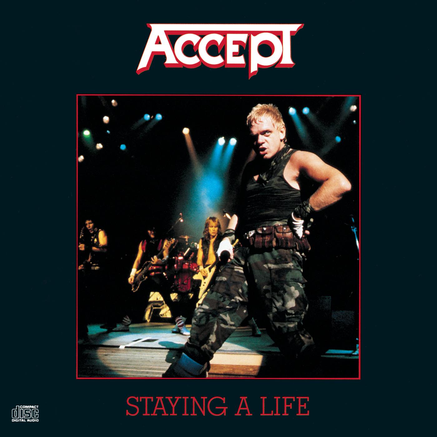 Accept fast. Accept staying a Life 1990. Accept "staying a Life (2lp)". Группа accept обложки. Акцепт группа фото.