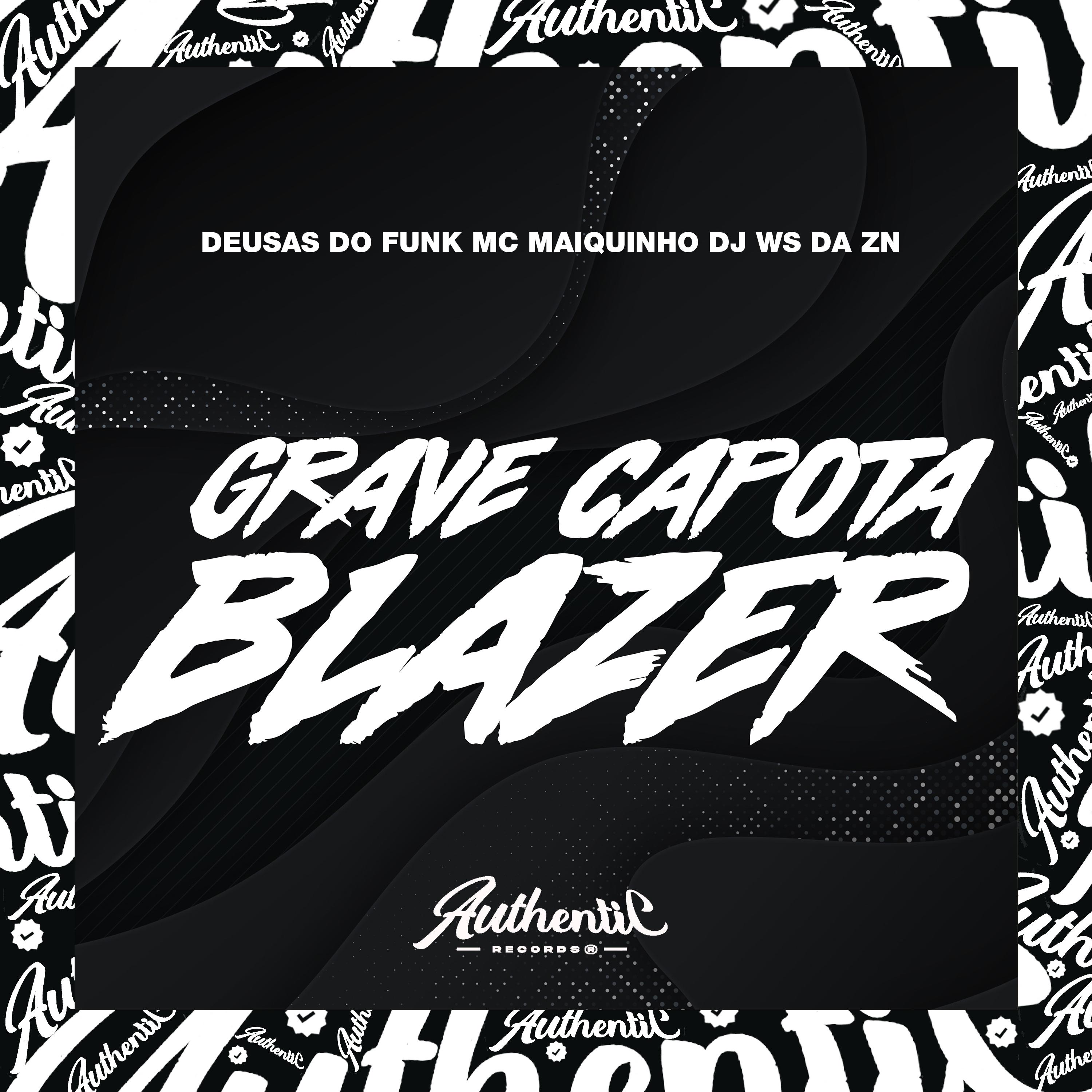 Постер альбома Grave Capota Blazer