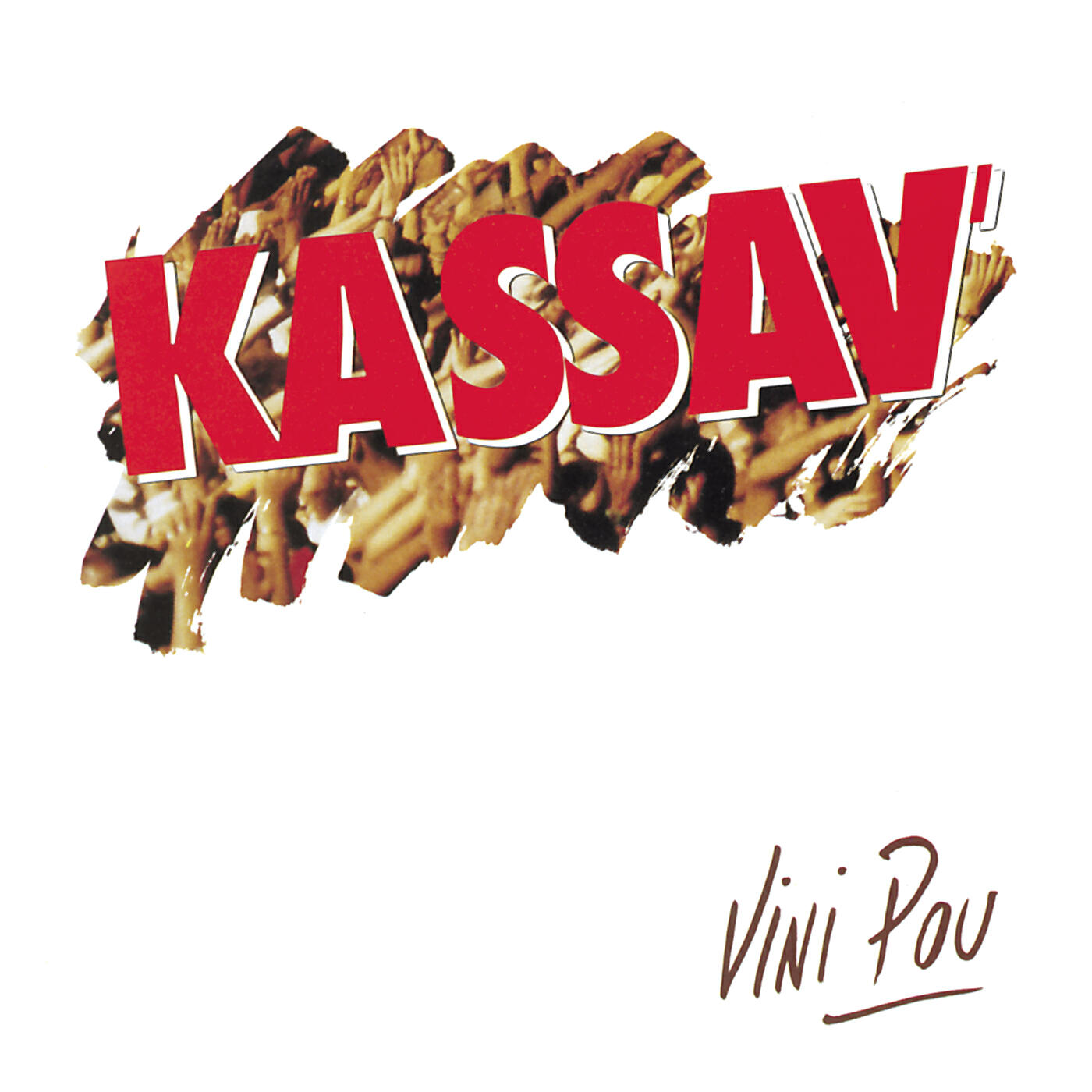 Kassav' - Zot' Vini Pou