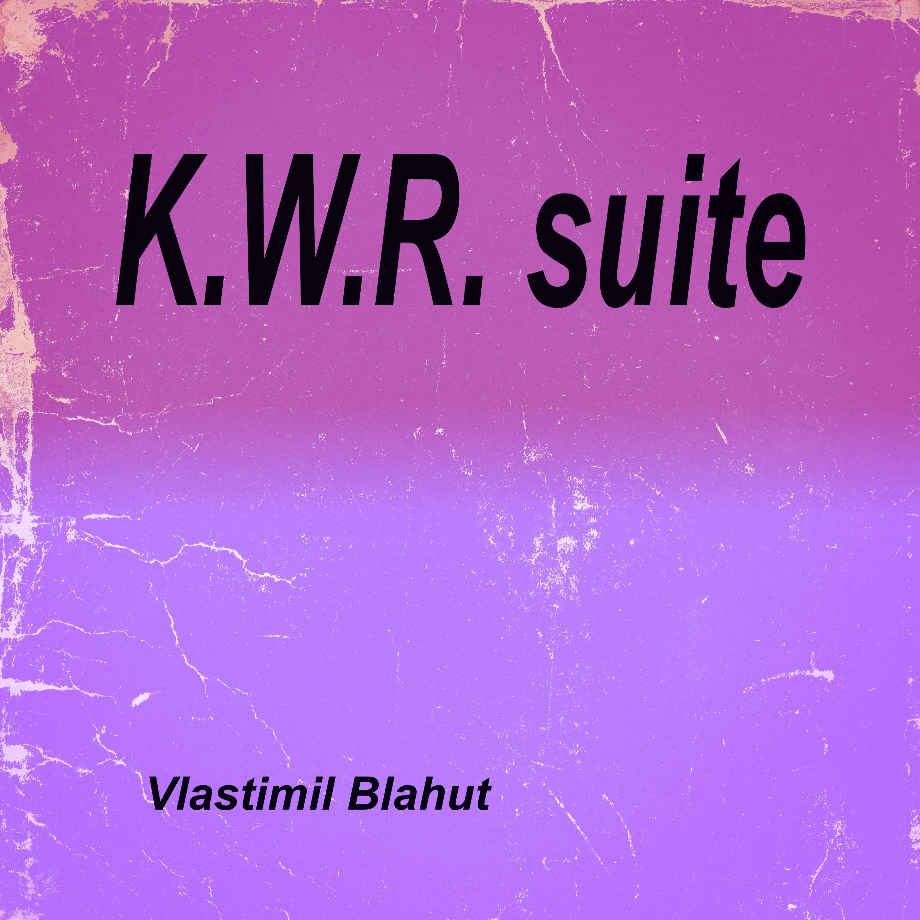 Постер альбома K.W.R. suite