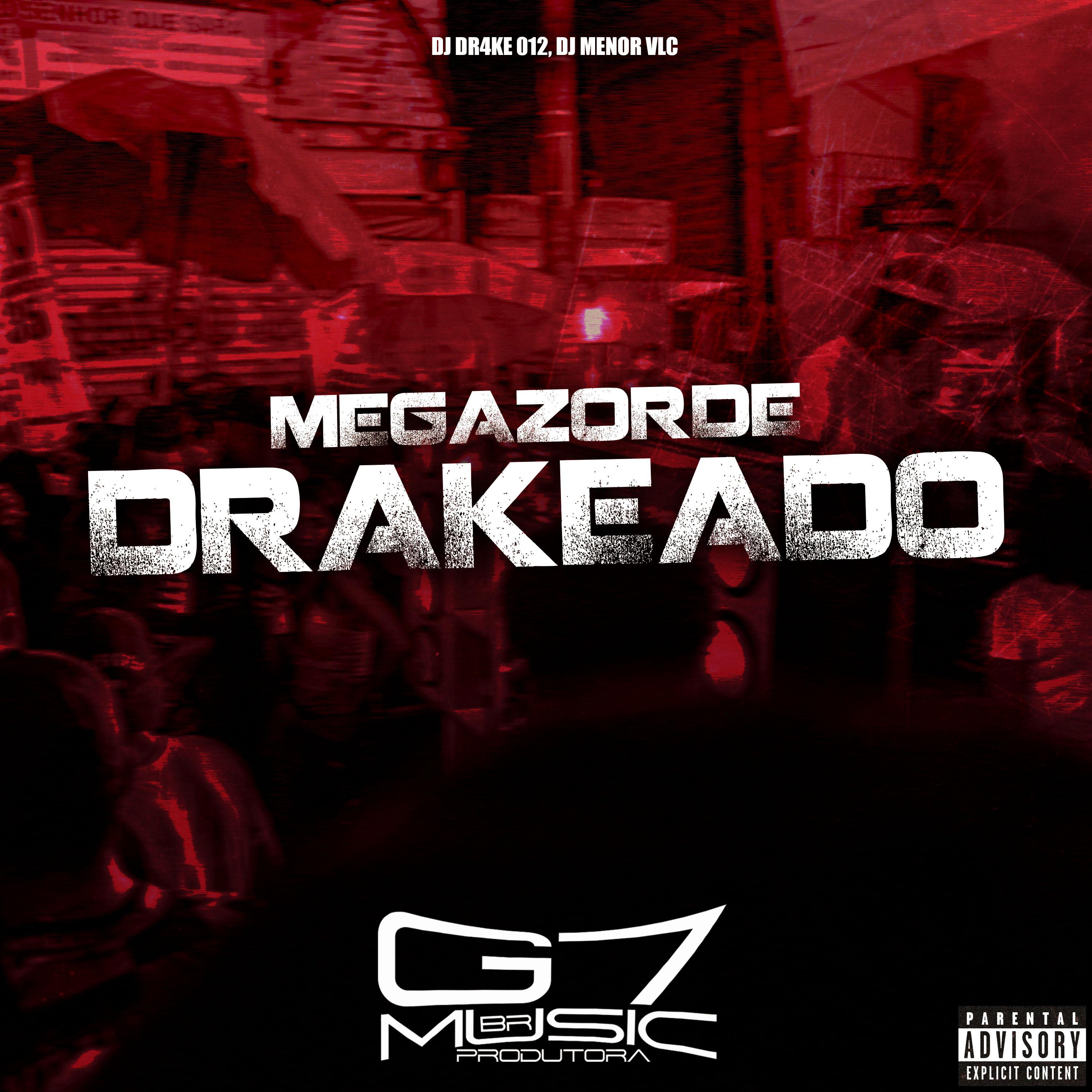 Постер альбома Megazorde Drakeado
