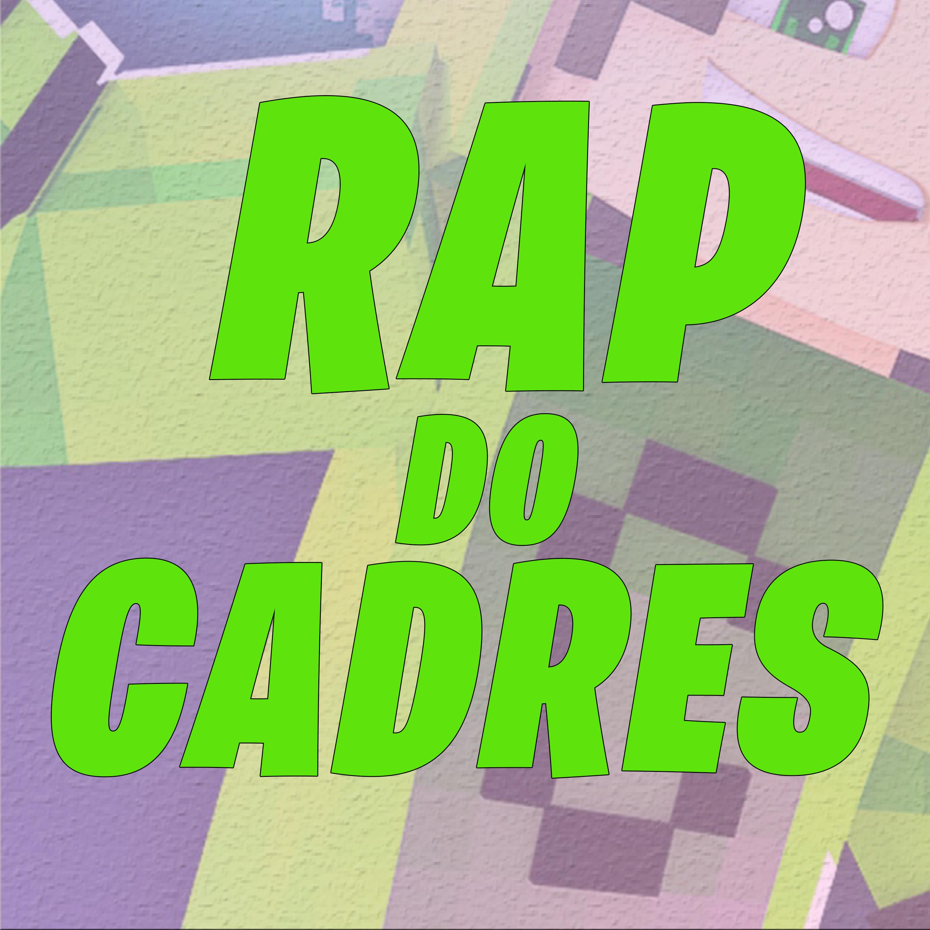 Постер альбома Rap do Cadres