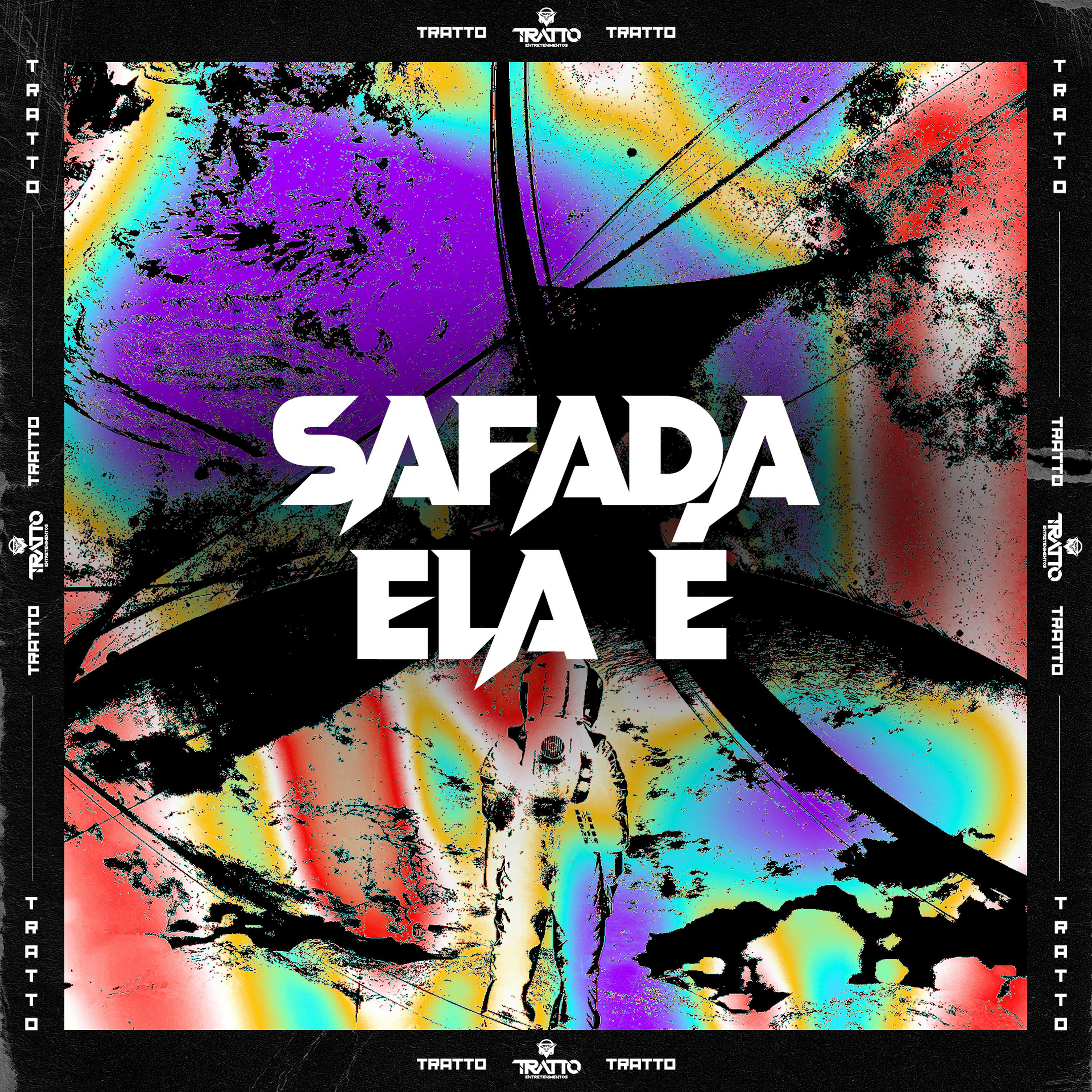 Постер альбома Safada Ela É