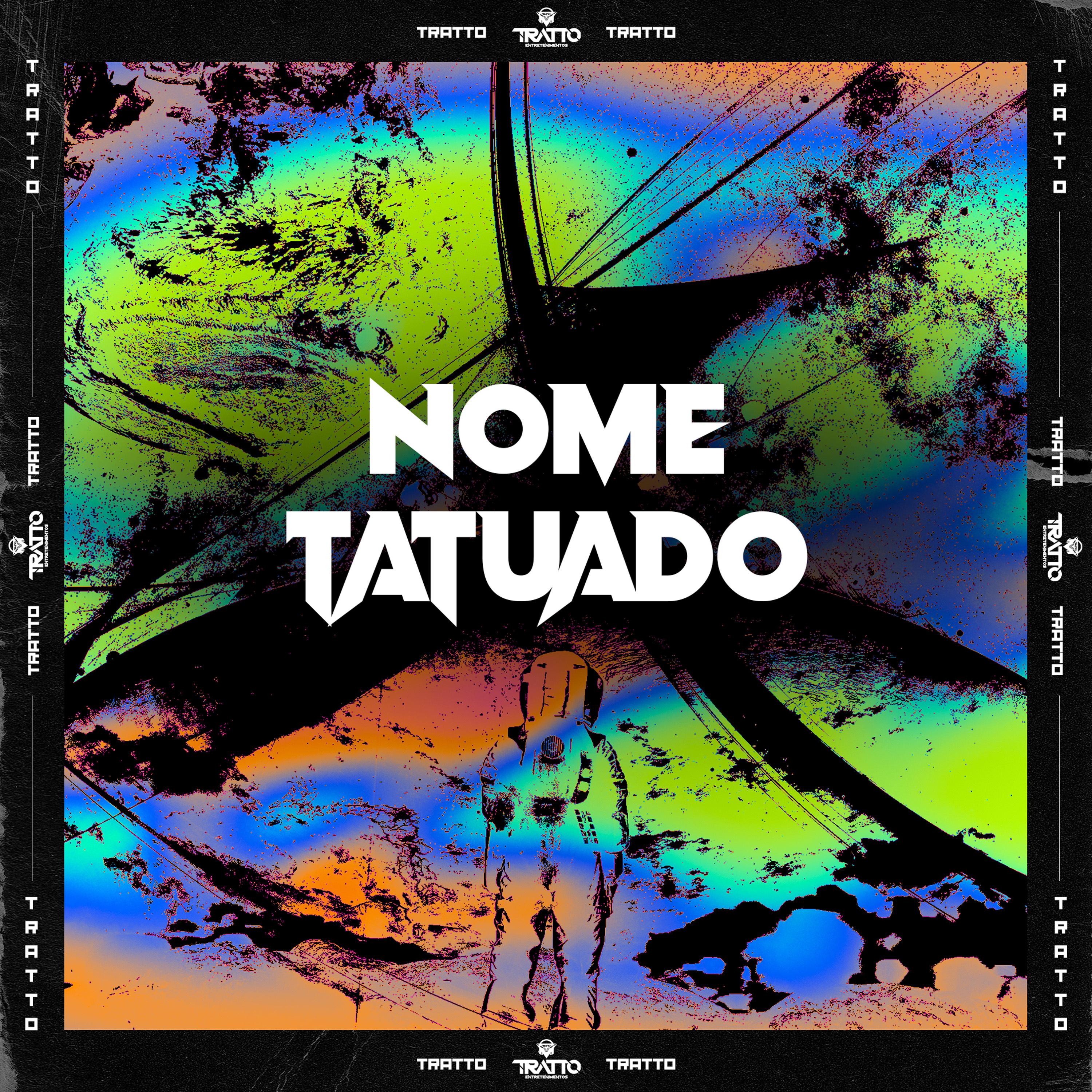 Постер альбома Nome Tatuado