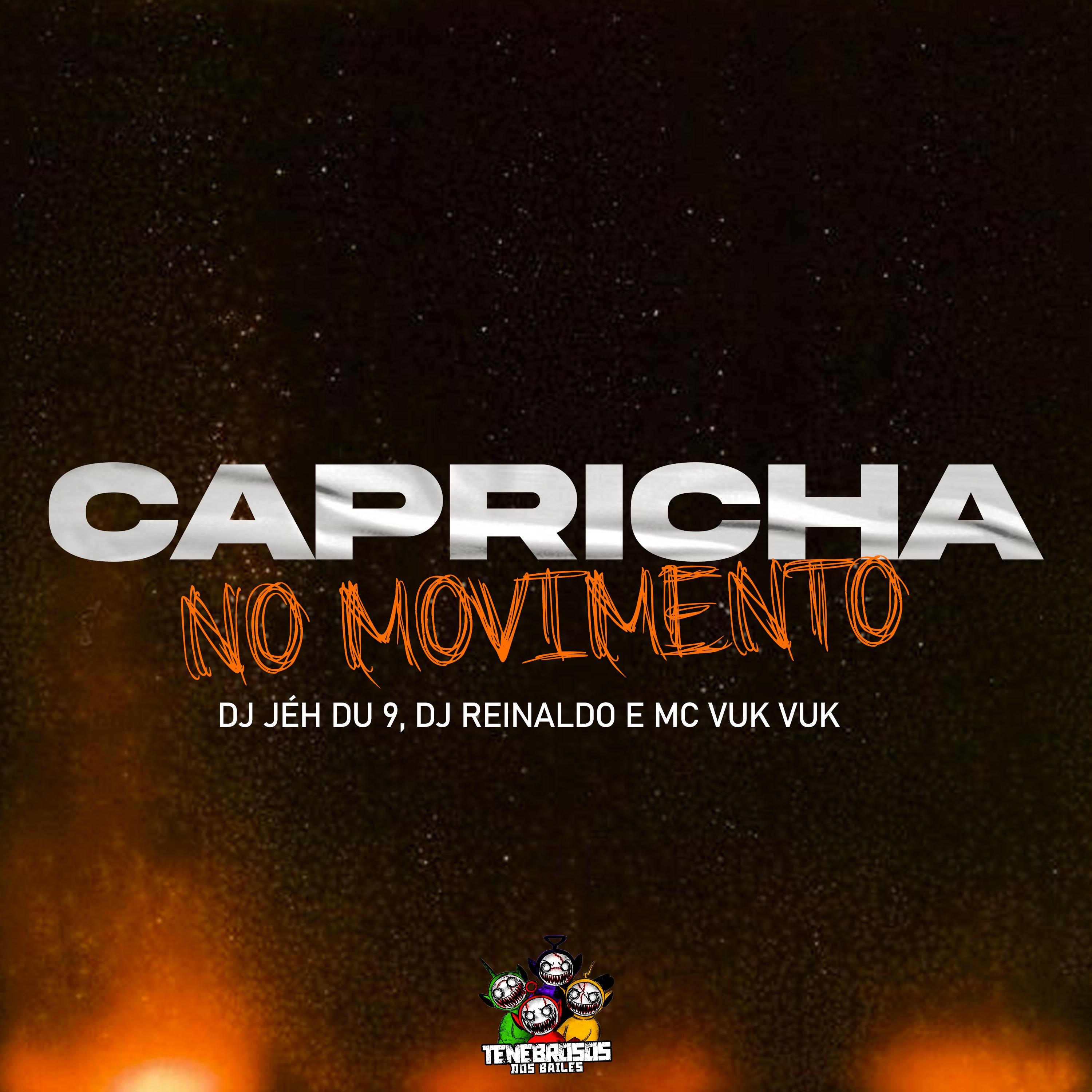 Постер альбома Capricha no Movimento
