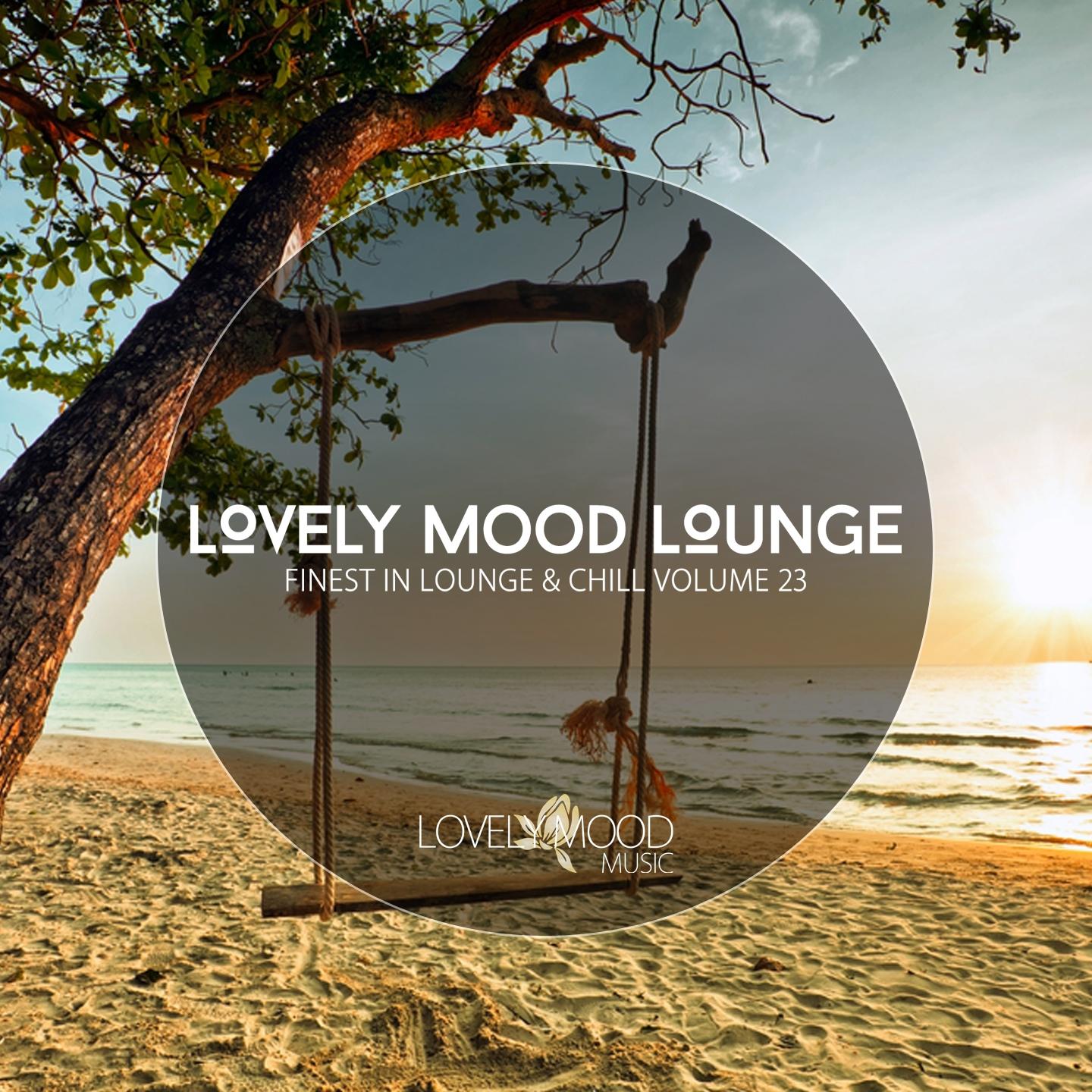 Постер альбома Lovely Mood Lounge, Vol. 23