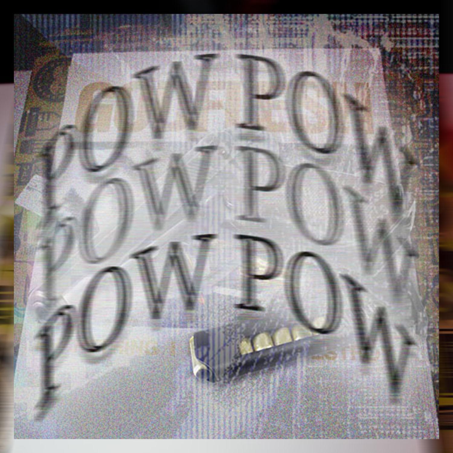 Постер альбома Pow Pow