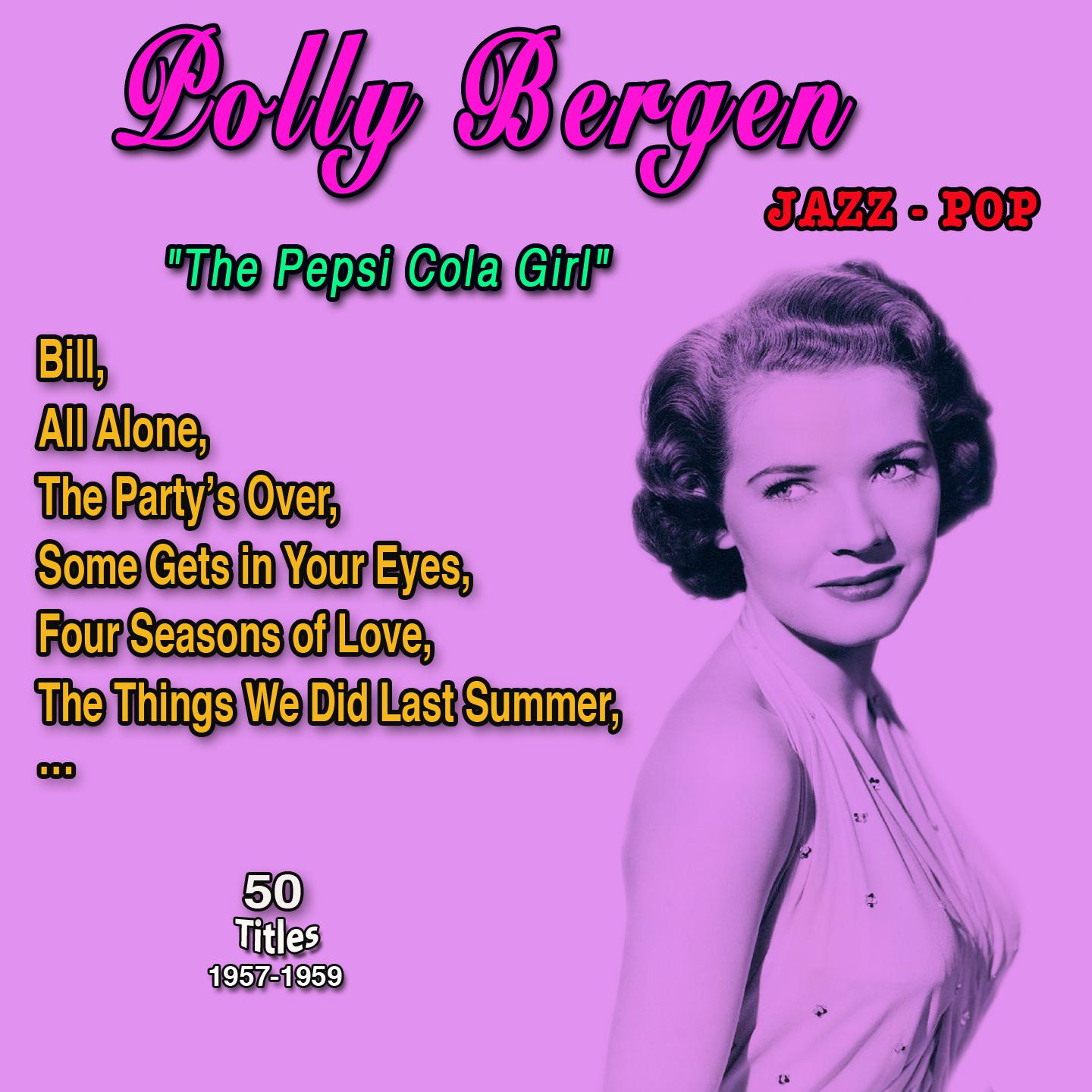 Постер альбома Polly Bergen "The Pepsi Cola Girl"