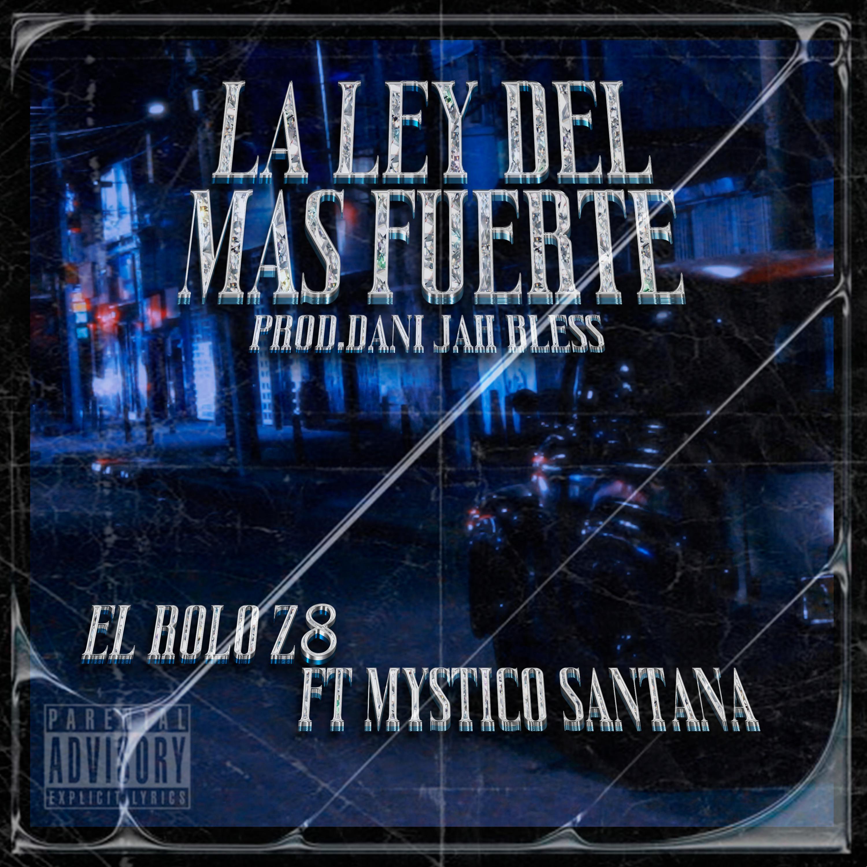 Постер альбома La Ley del Mas Fuerte