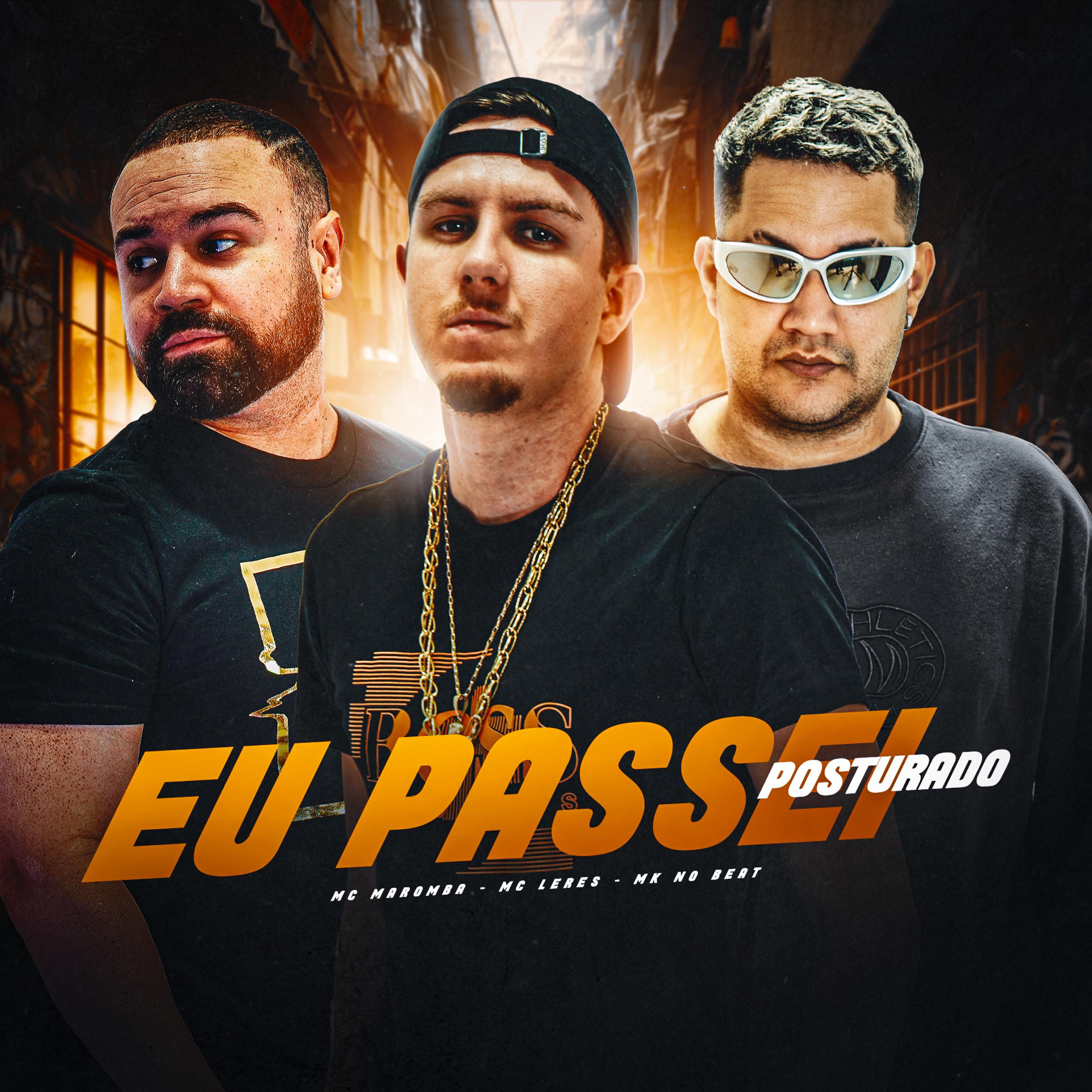 Постер альбома Eu Passei Posturado