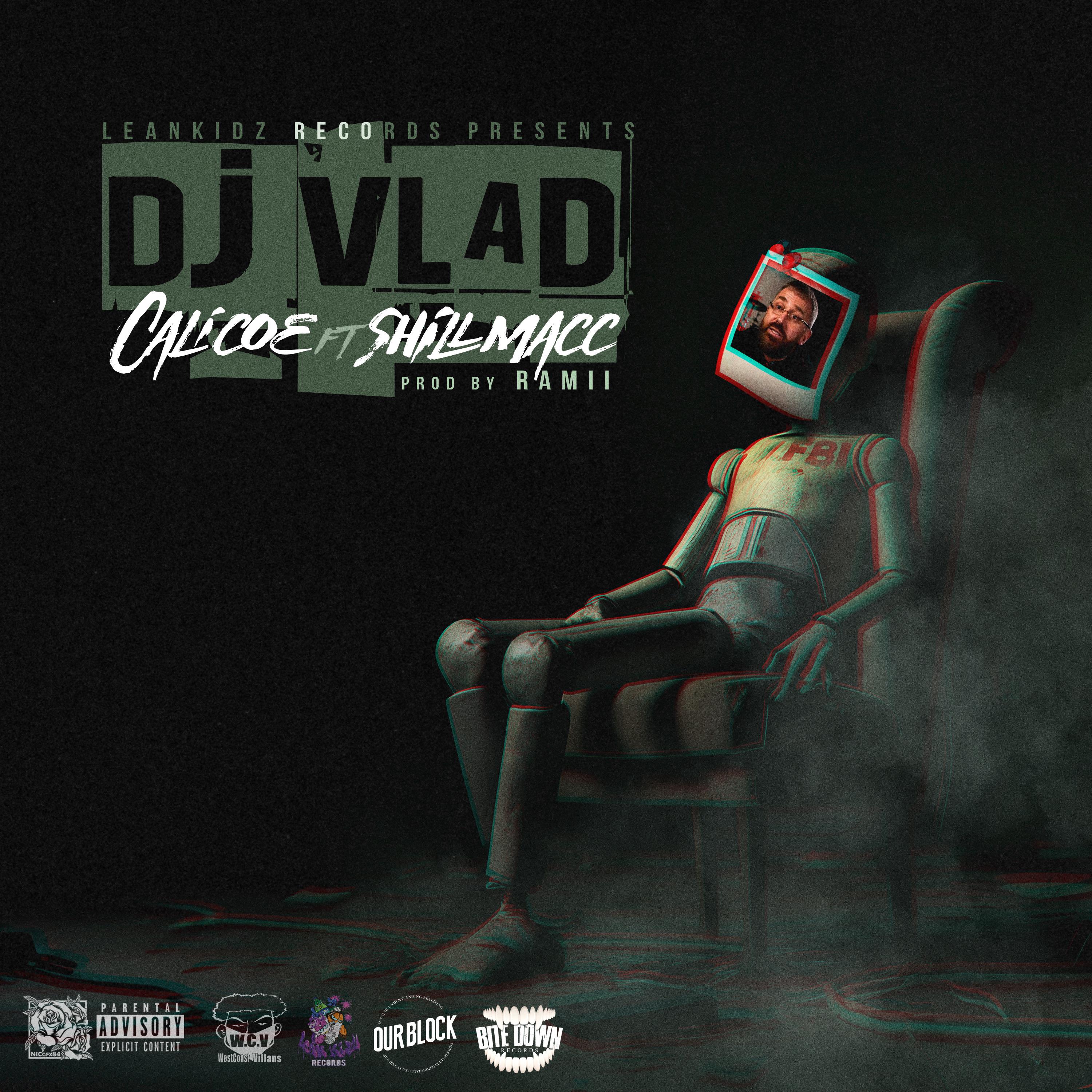 Постер альбома Dj Vlad (feat. Shillmacc)