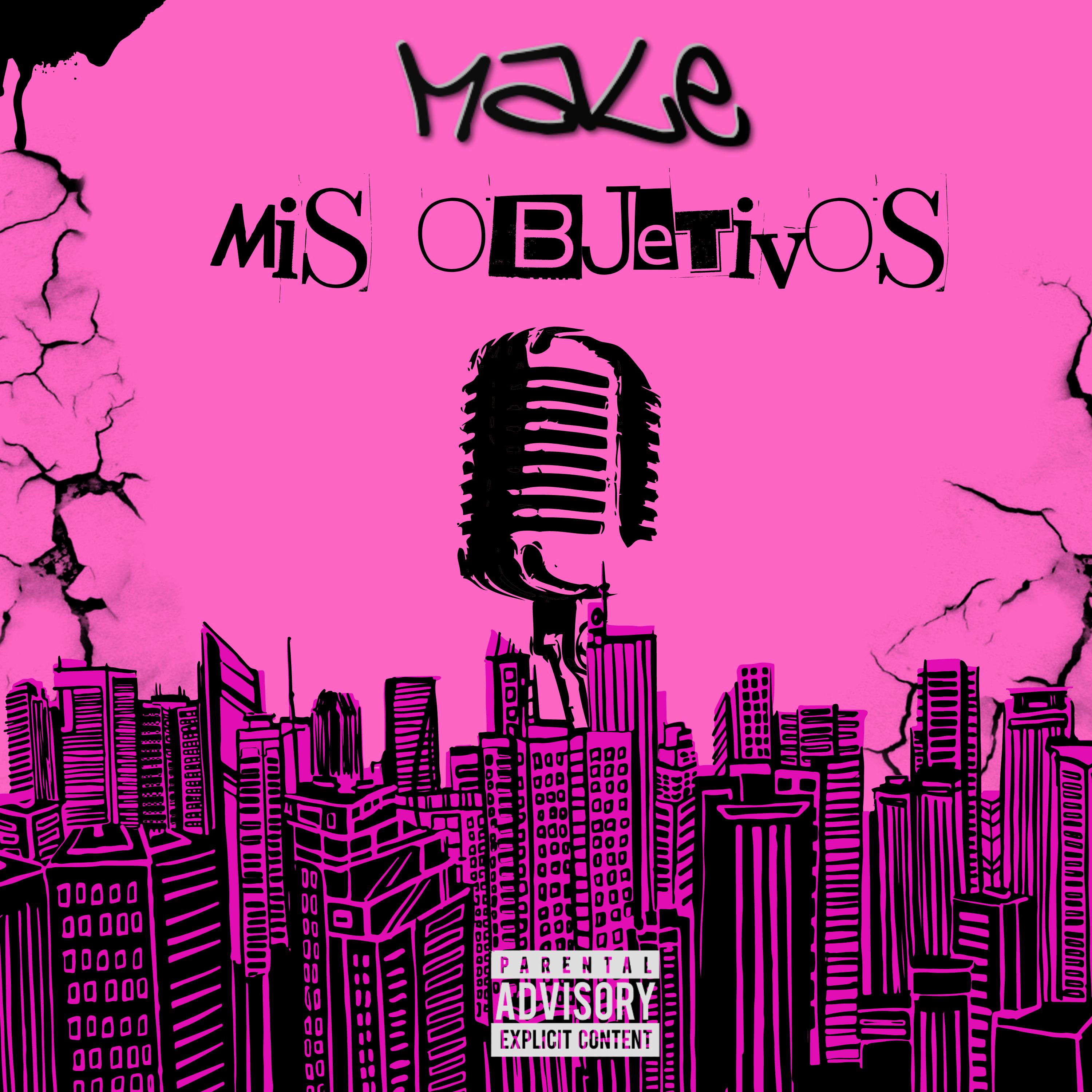 Постер альбома Mis Objetivos