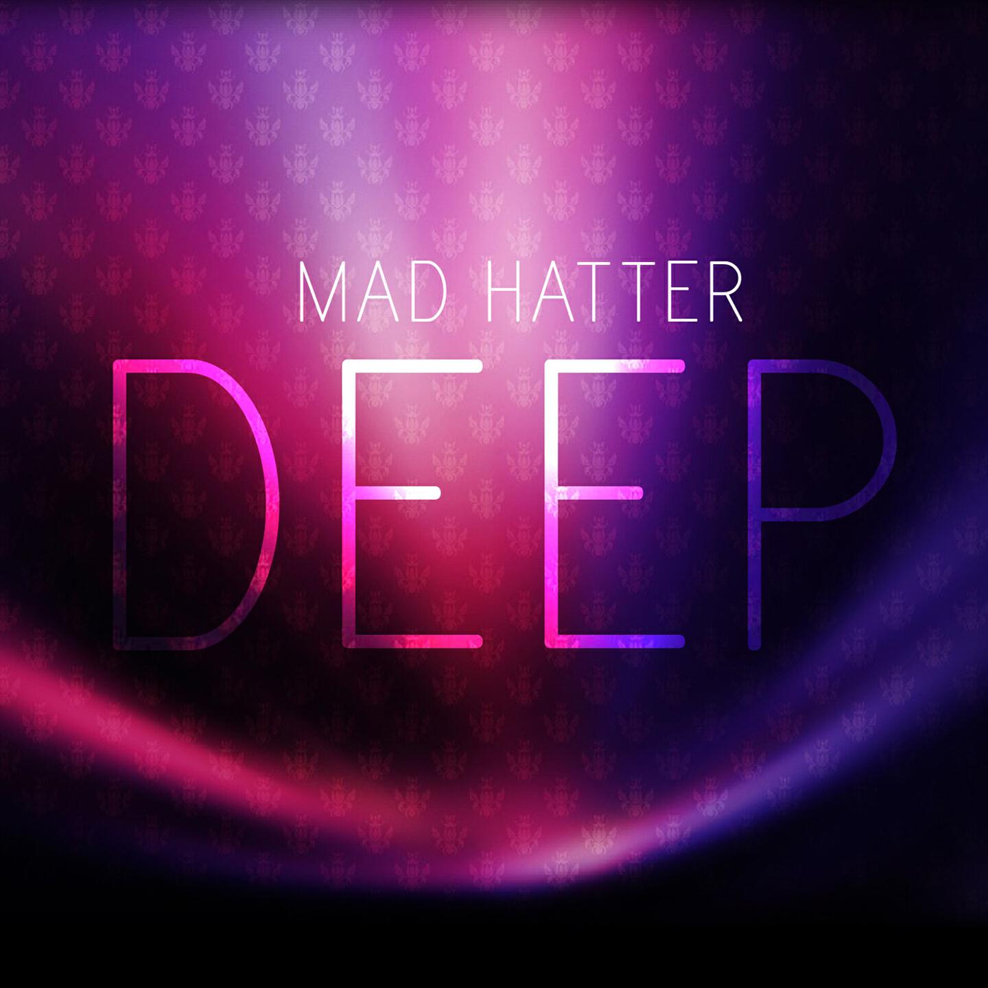 Mad Hatter - Deep (Instrumental Mix)