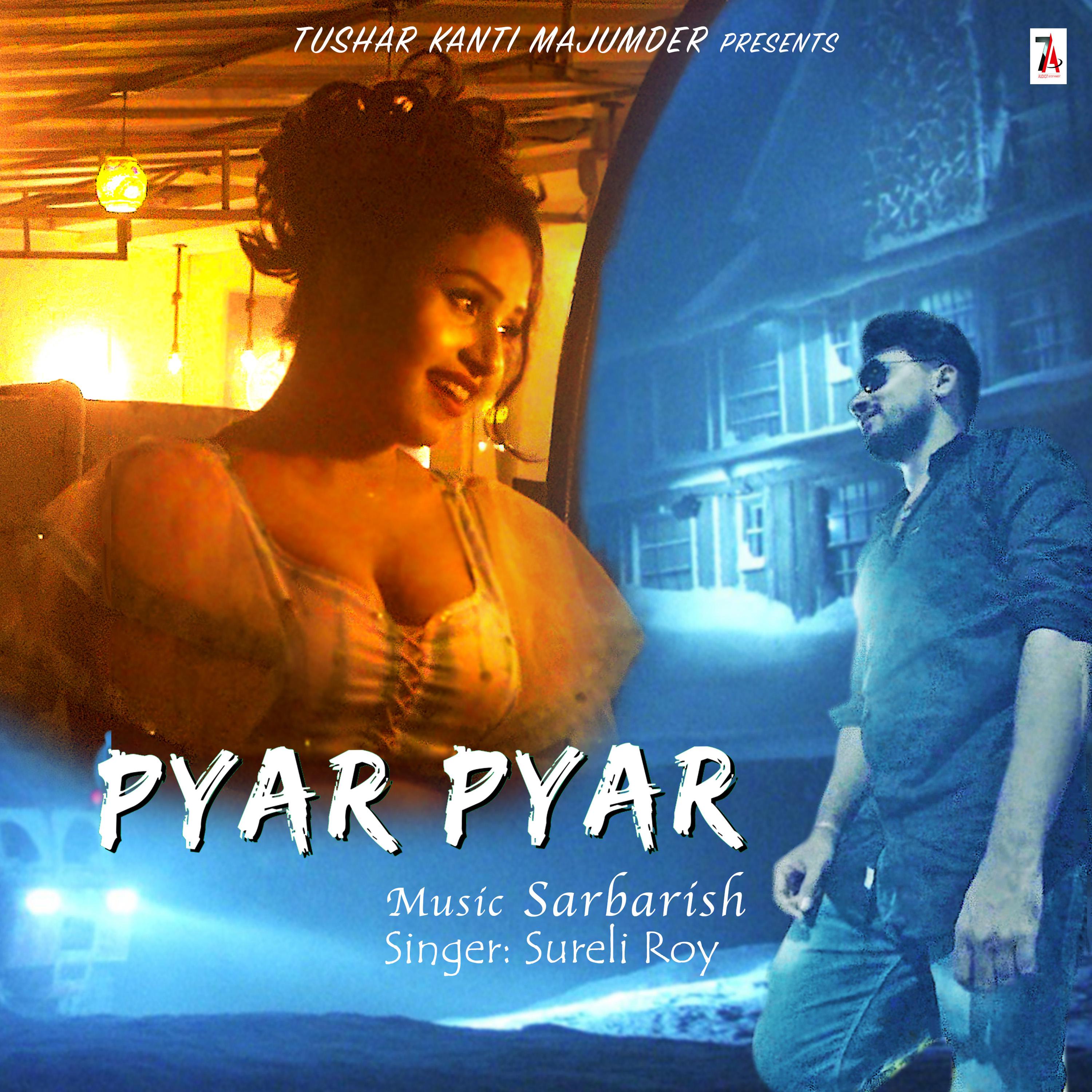 Постер альбома Pyar Pyar