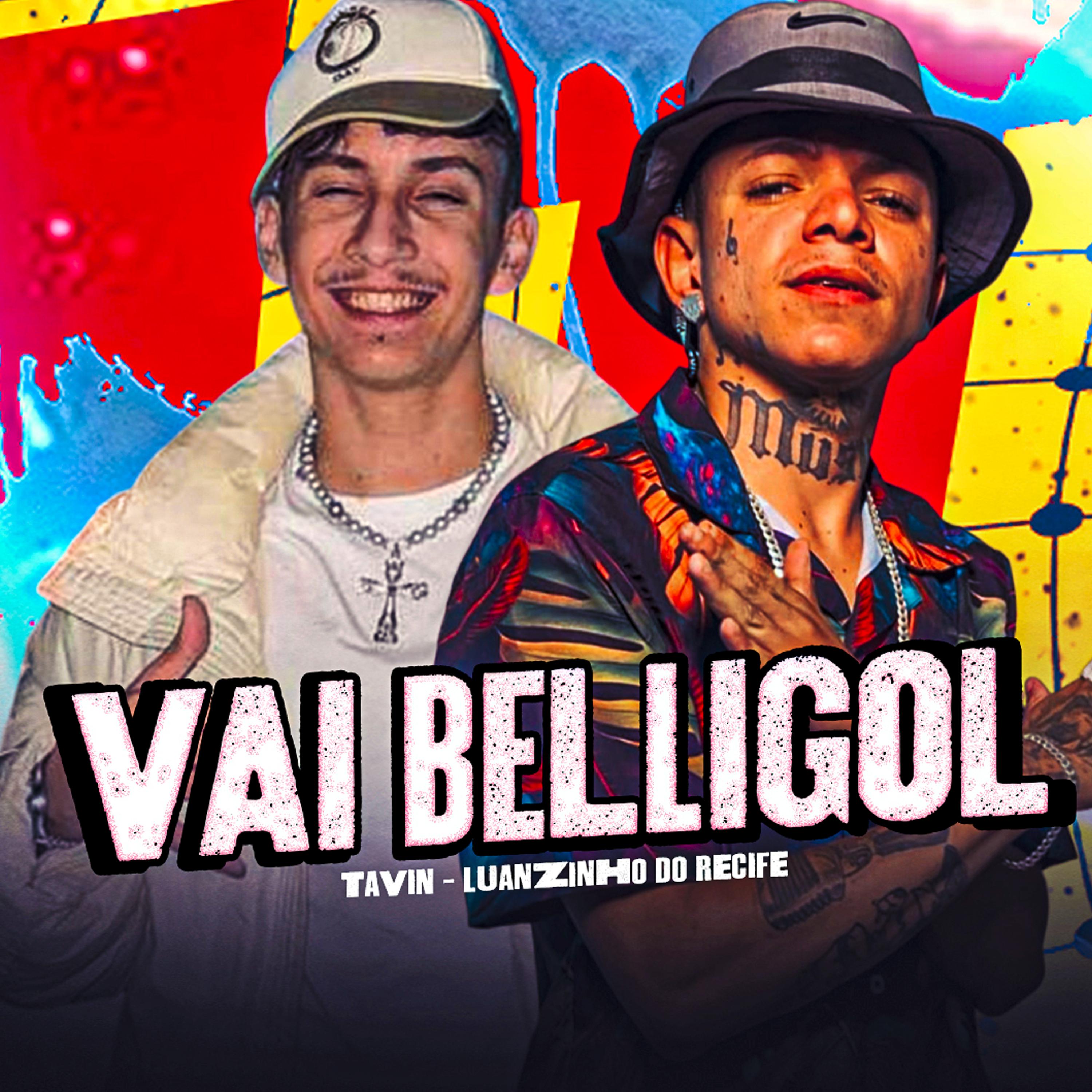 Постер альбома Vai Belligol