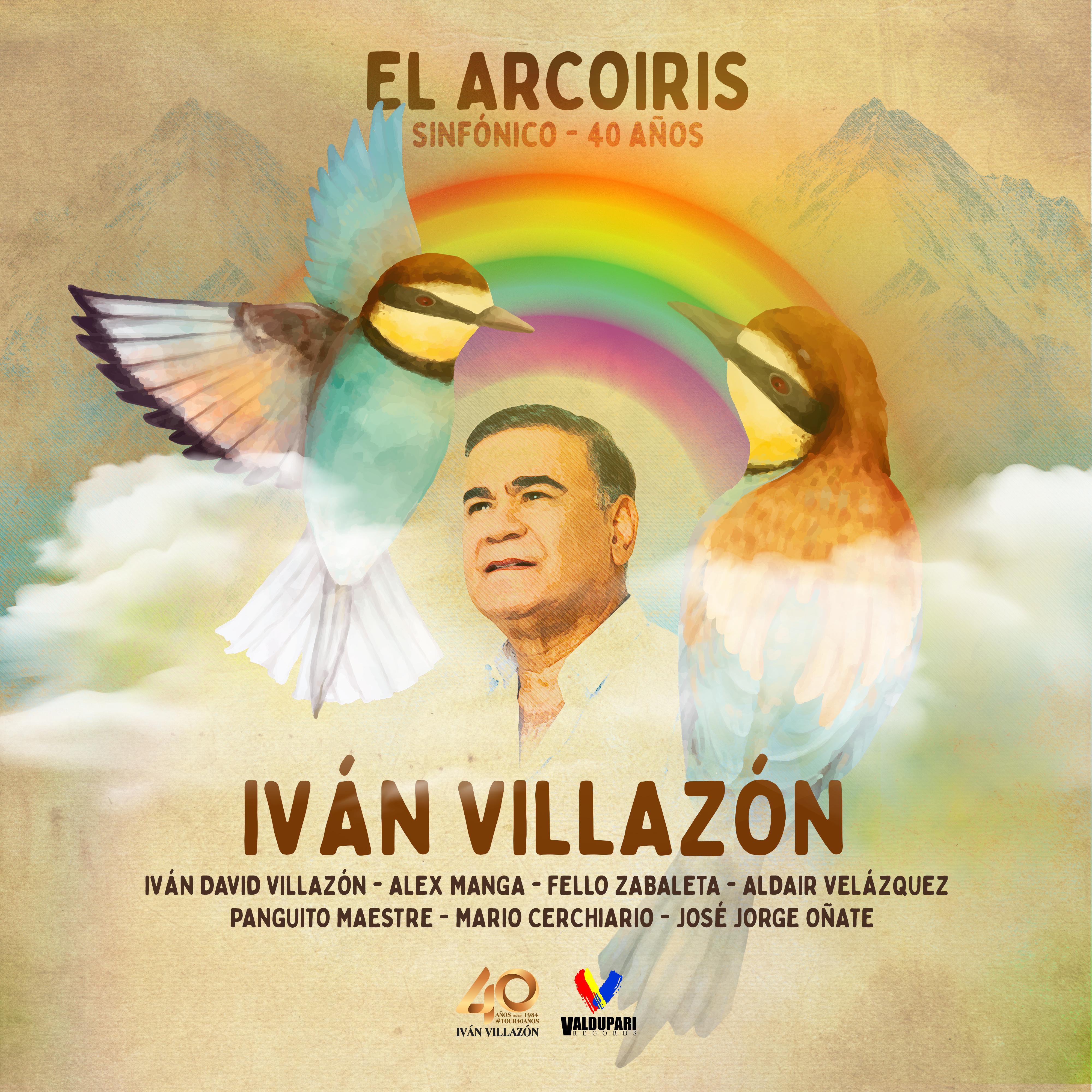 Постер альбома El Arcoíris - Sinfónico 40 años