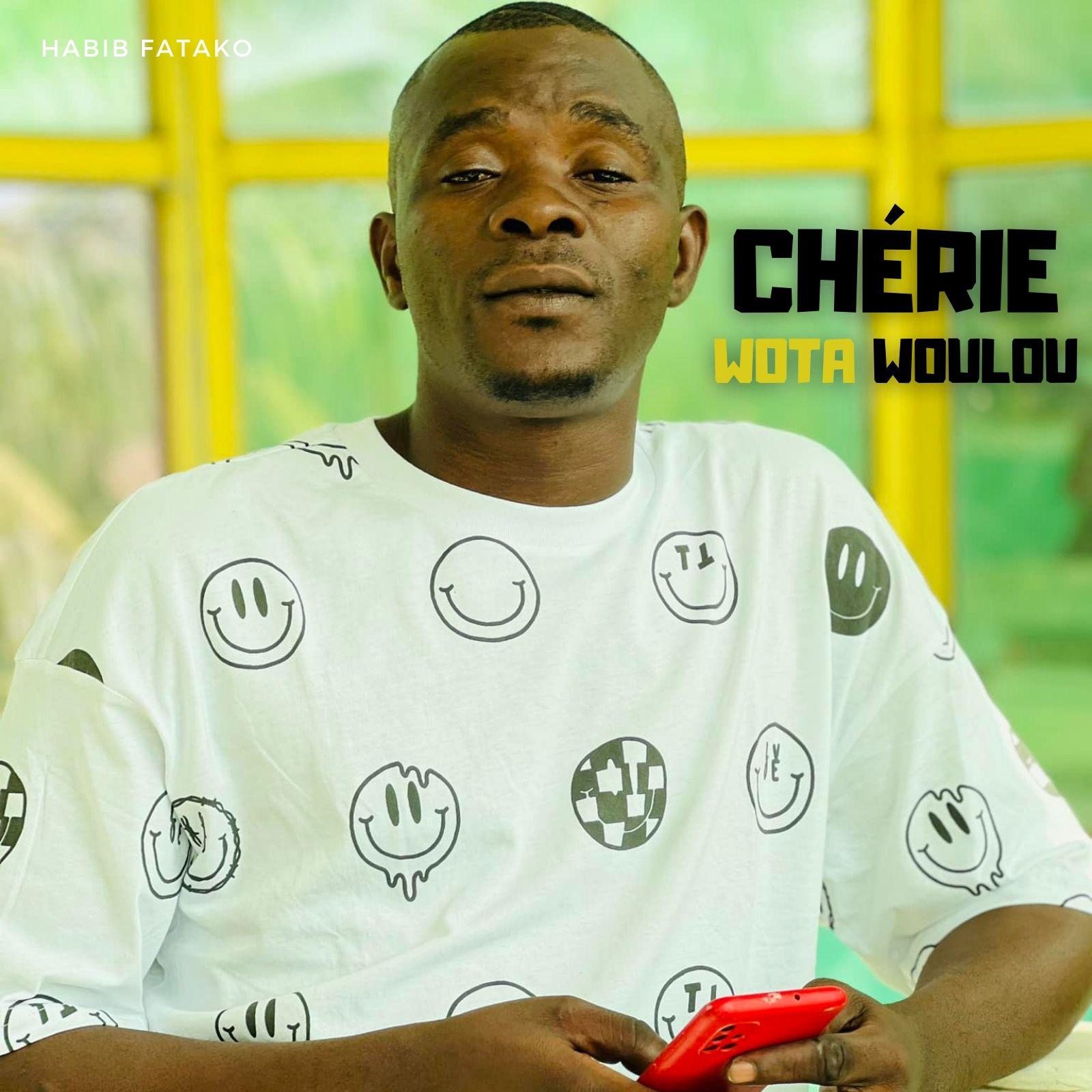 Постер альбома Chérie Wota Woulou