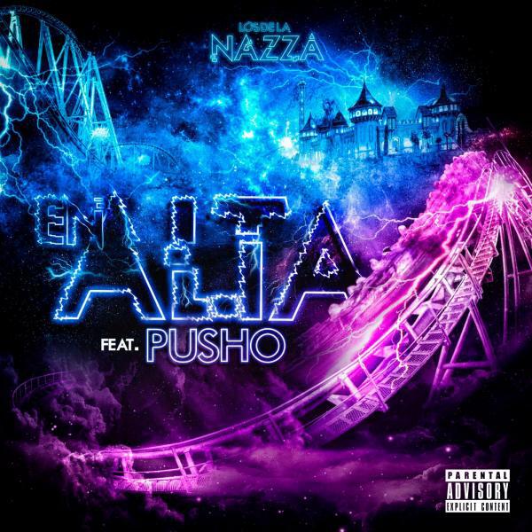 Los De La Nazza - En Alta (feat. Pusho)