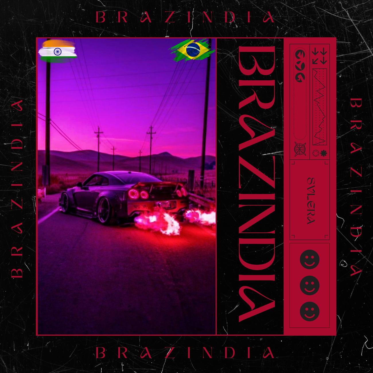 Постер альбома BRAZINDIA! (phonk)