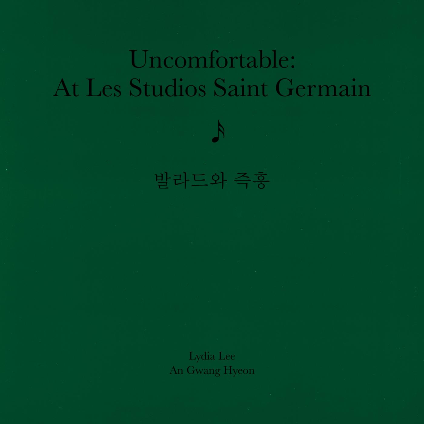 Постер альбома Uncomfortable: At Les Studio Saint Germain