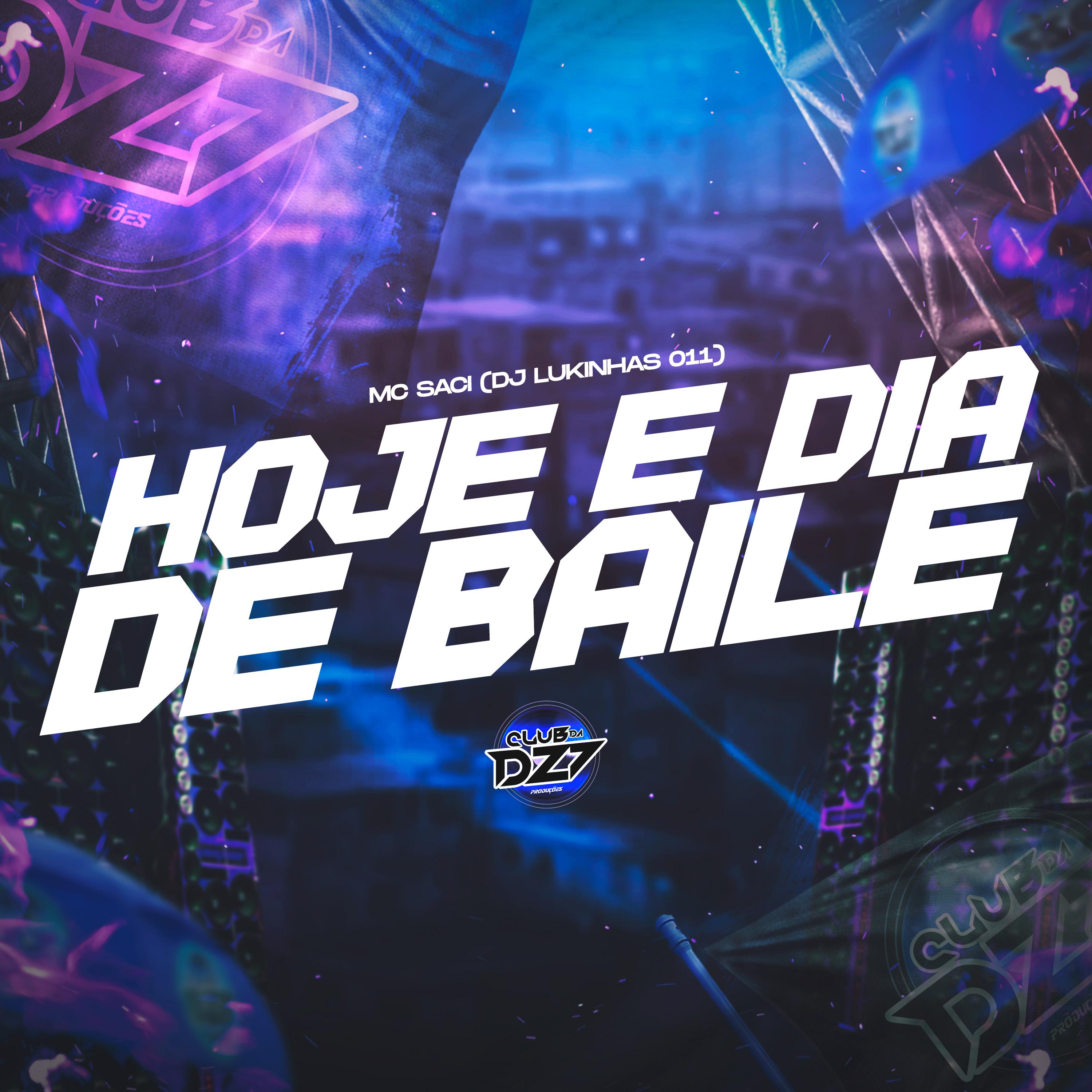 Постер альбома HOJE É DIA DE BAILE