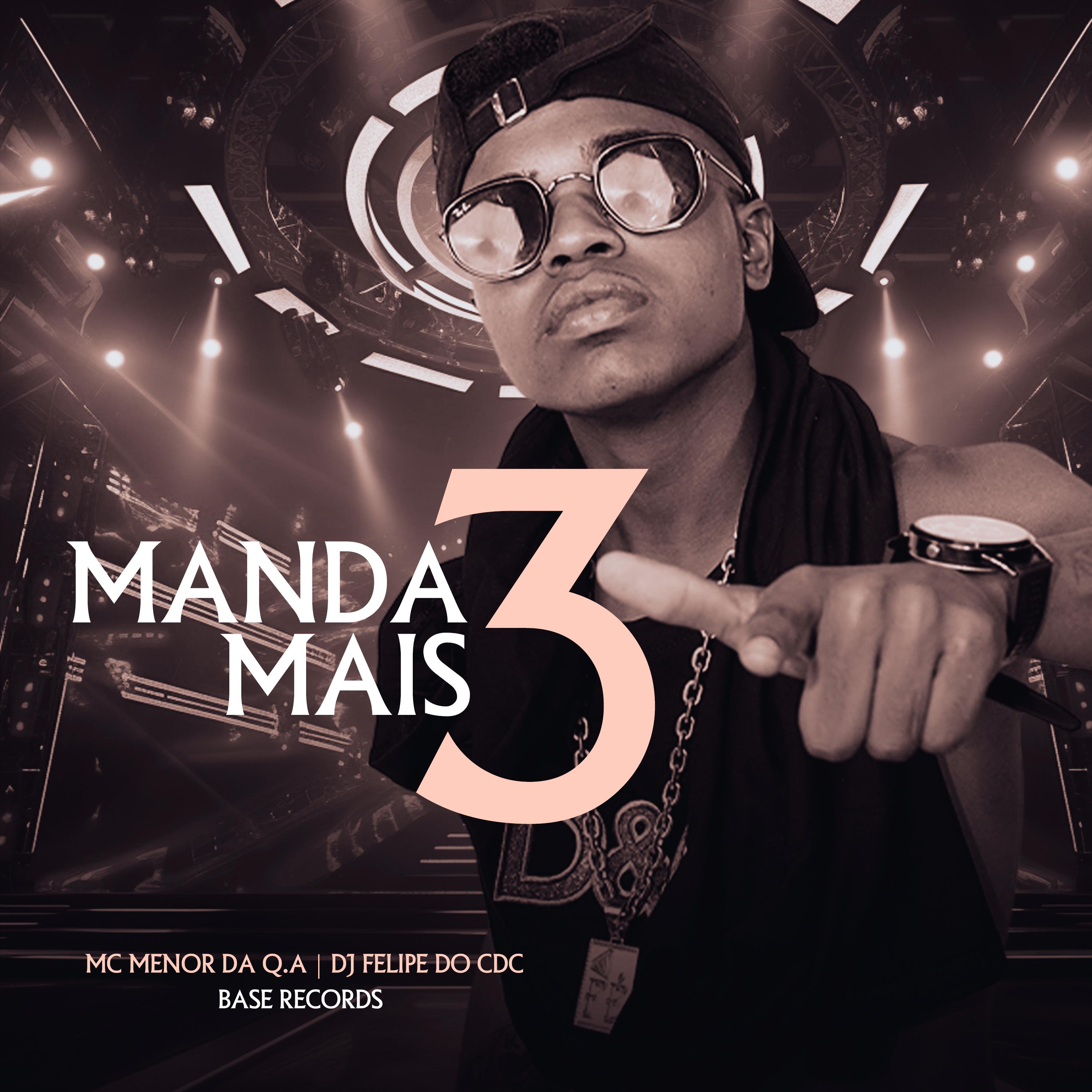 Постер альбома Manda Mais 3