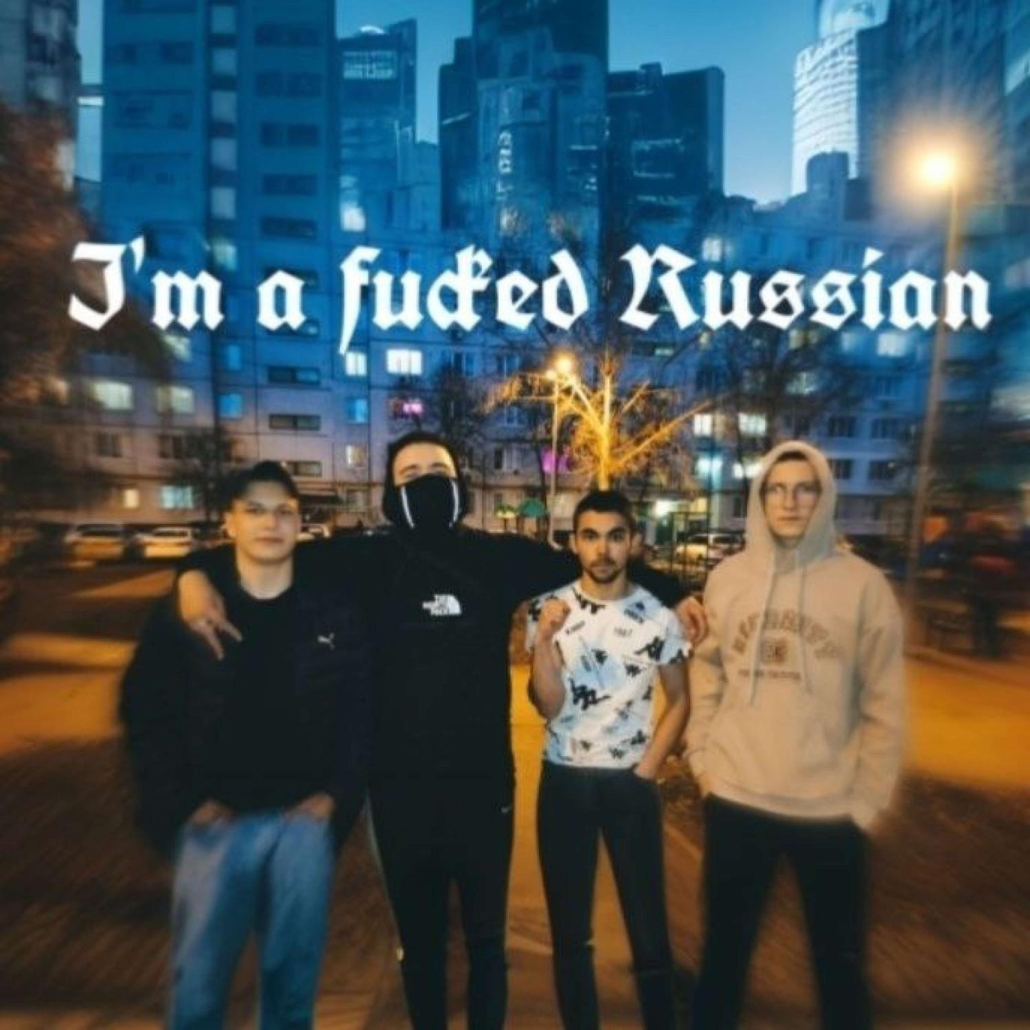 Постер альбома I'm a fucked russian