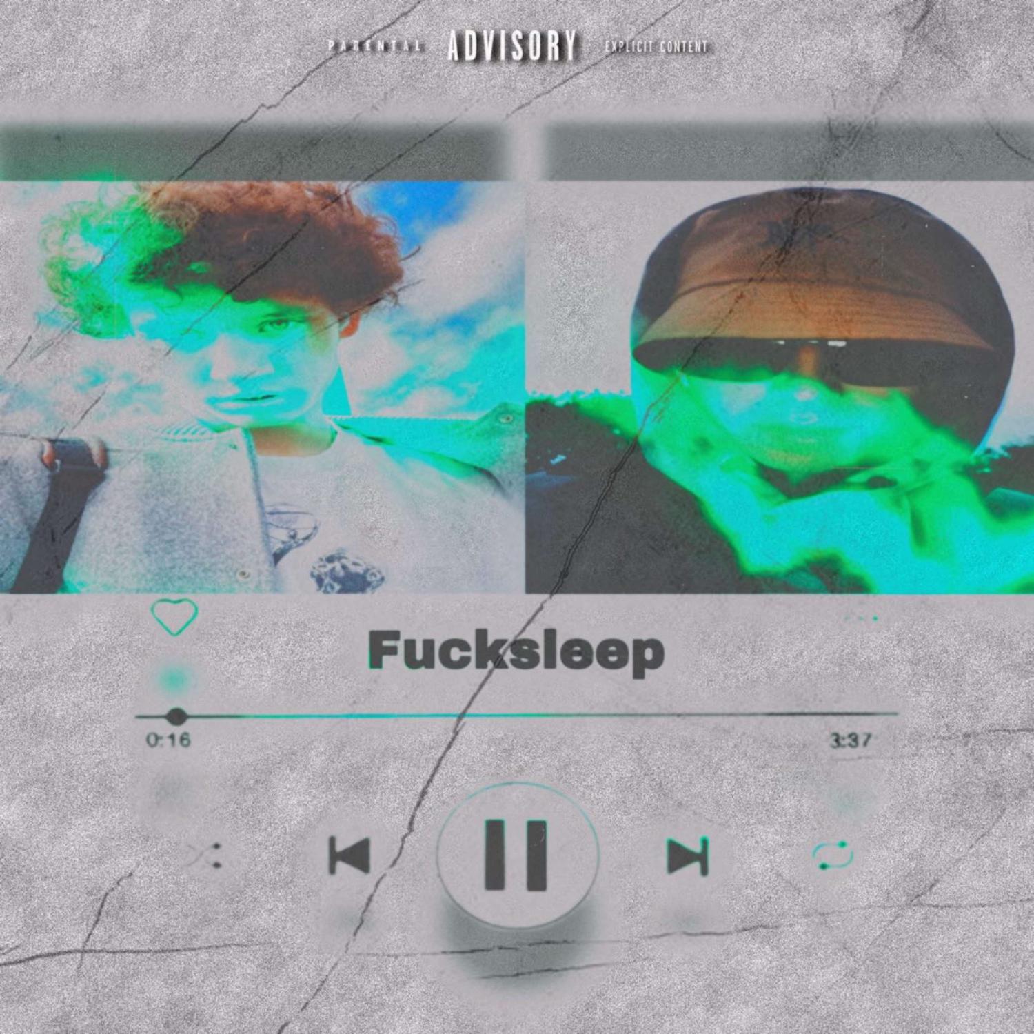 Постер альбома Fucksleep