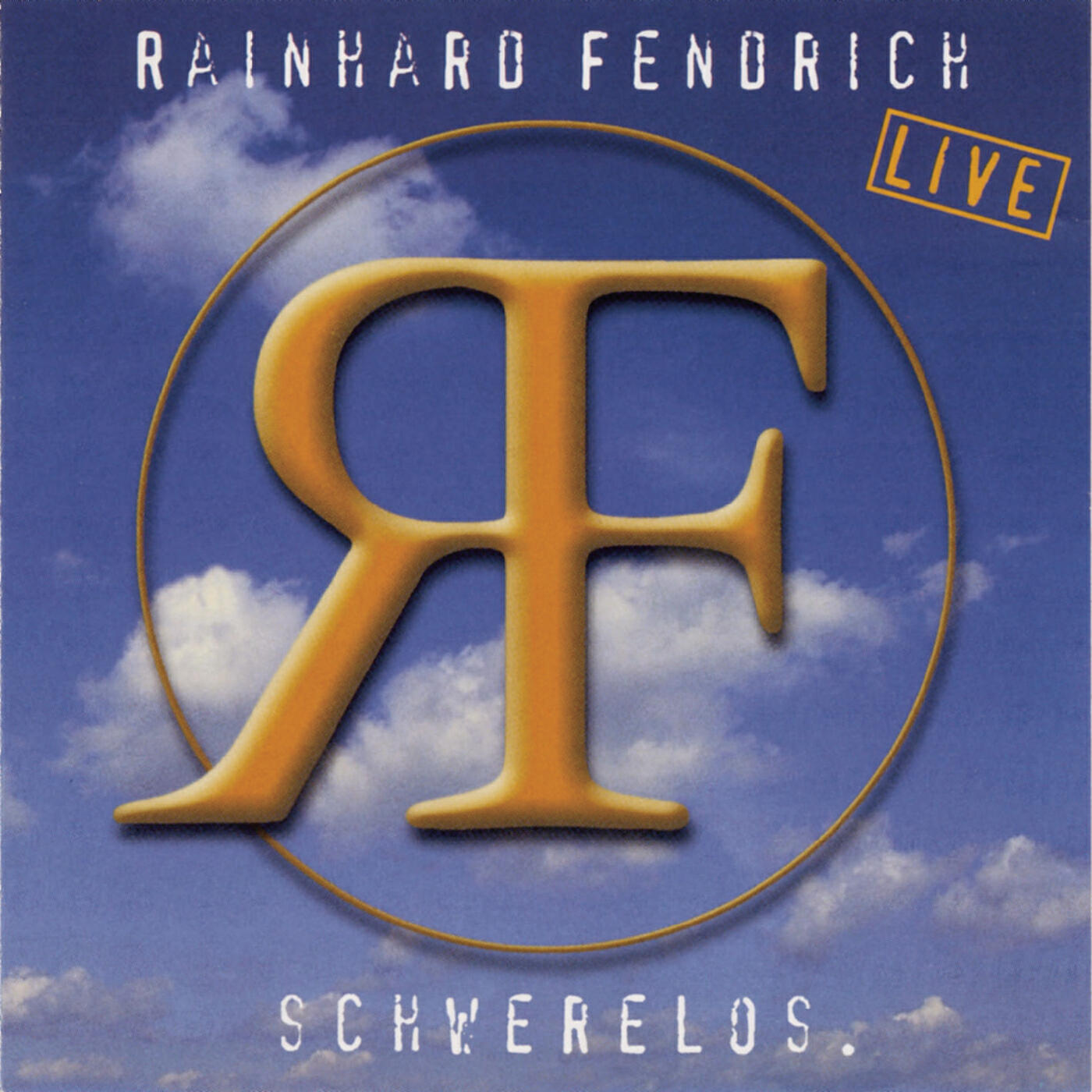 Rainhard Fendrich - Über meinen Horizont (Live)