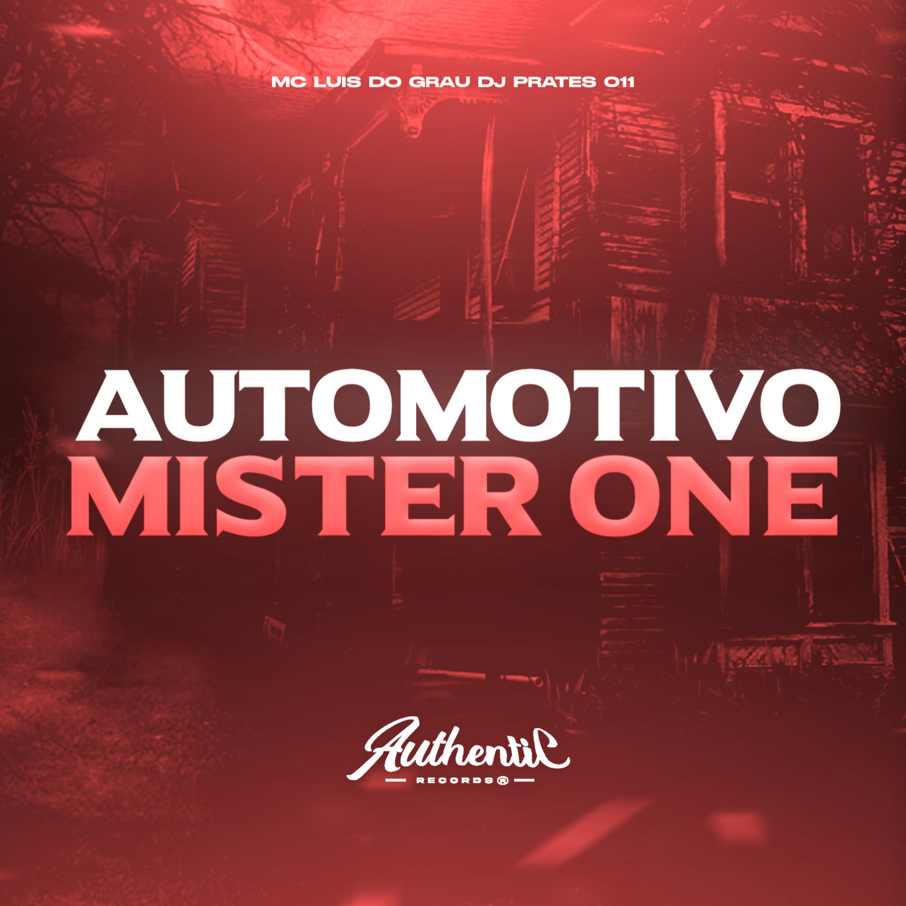 Постер альбома Automotivo Mister One