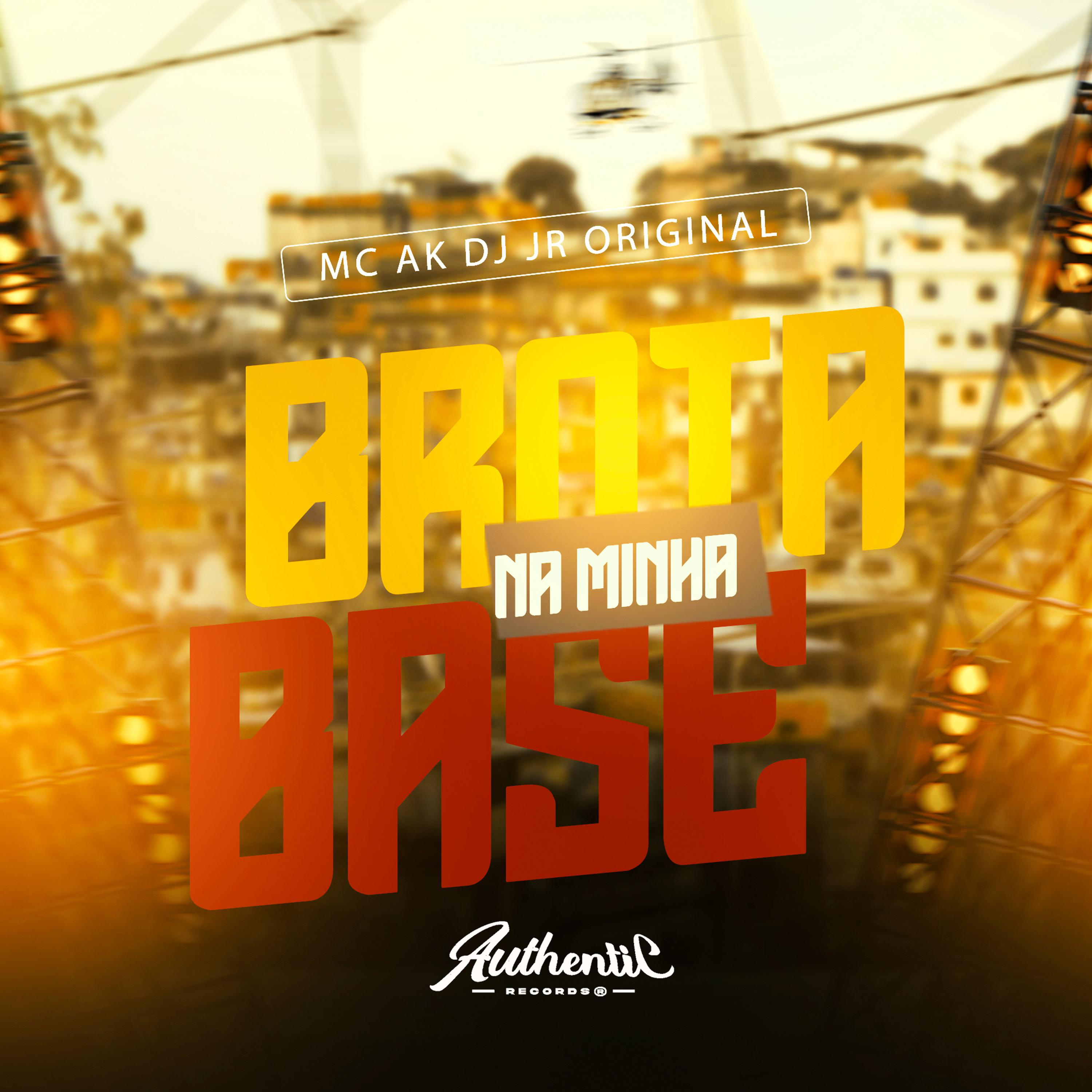 Постер альбома Brota na Minha Base