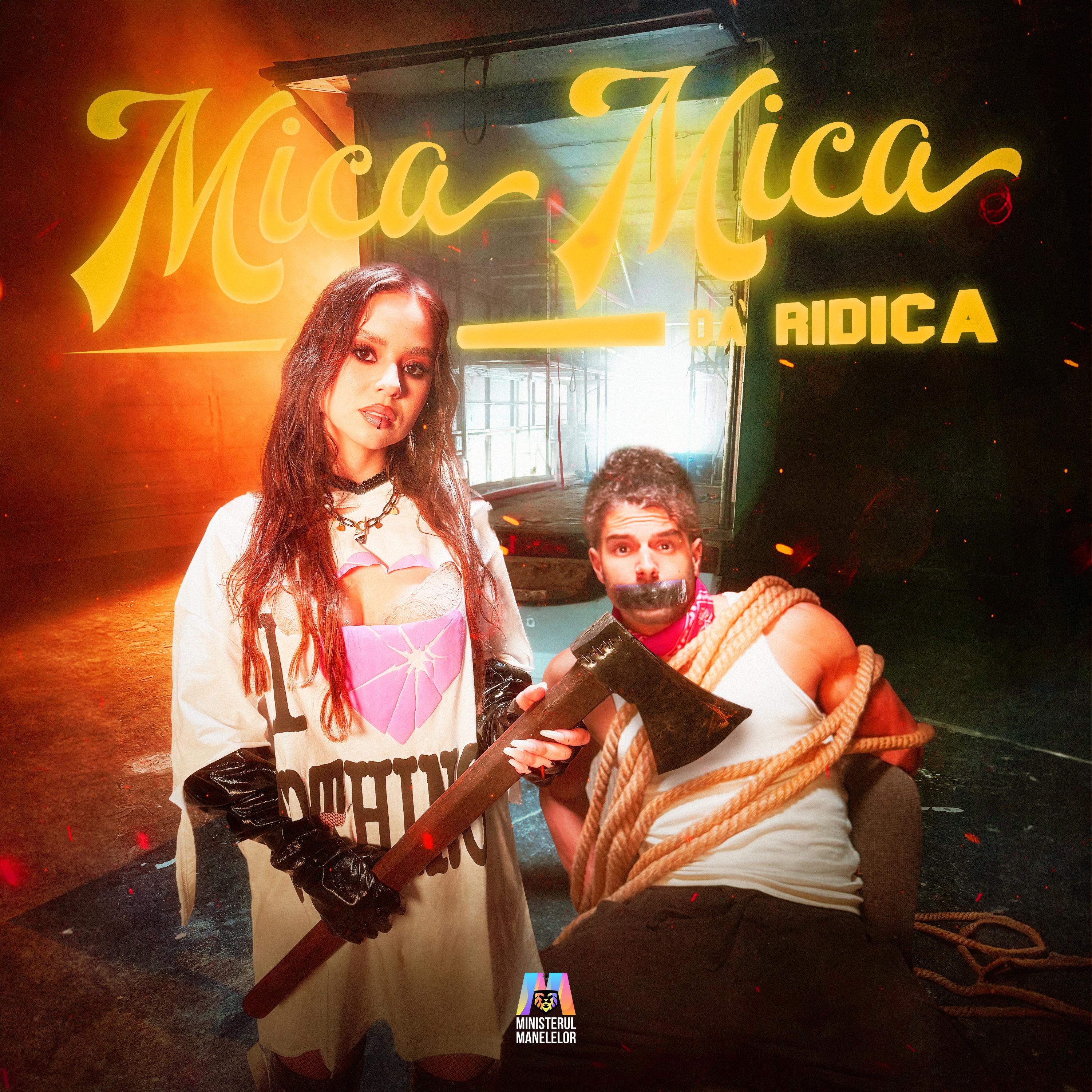 Постер альбома Mica mica da' ridica