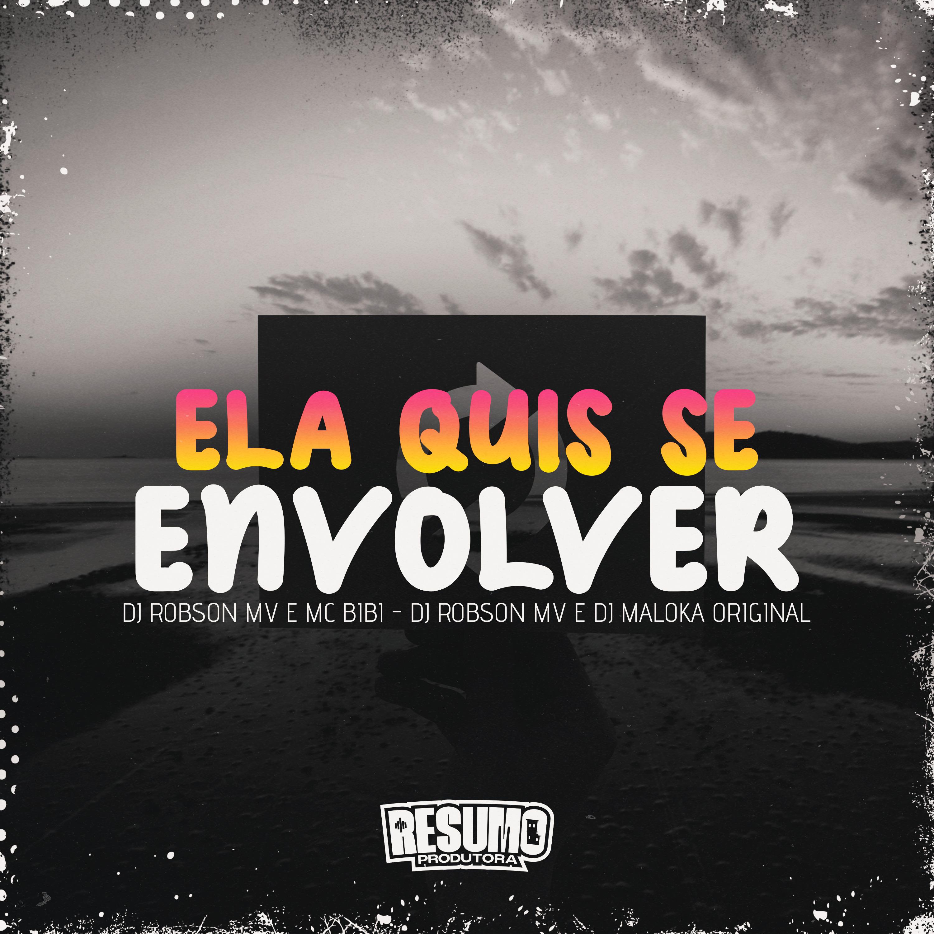 Постер альбома Ela Quis Se Envolver