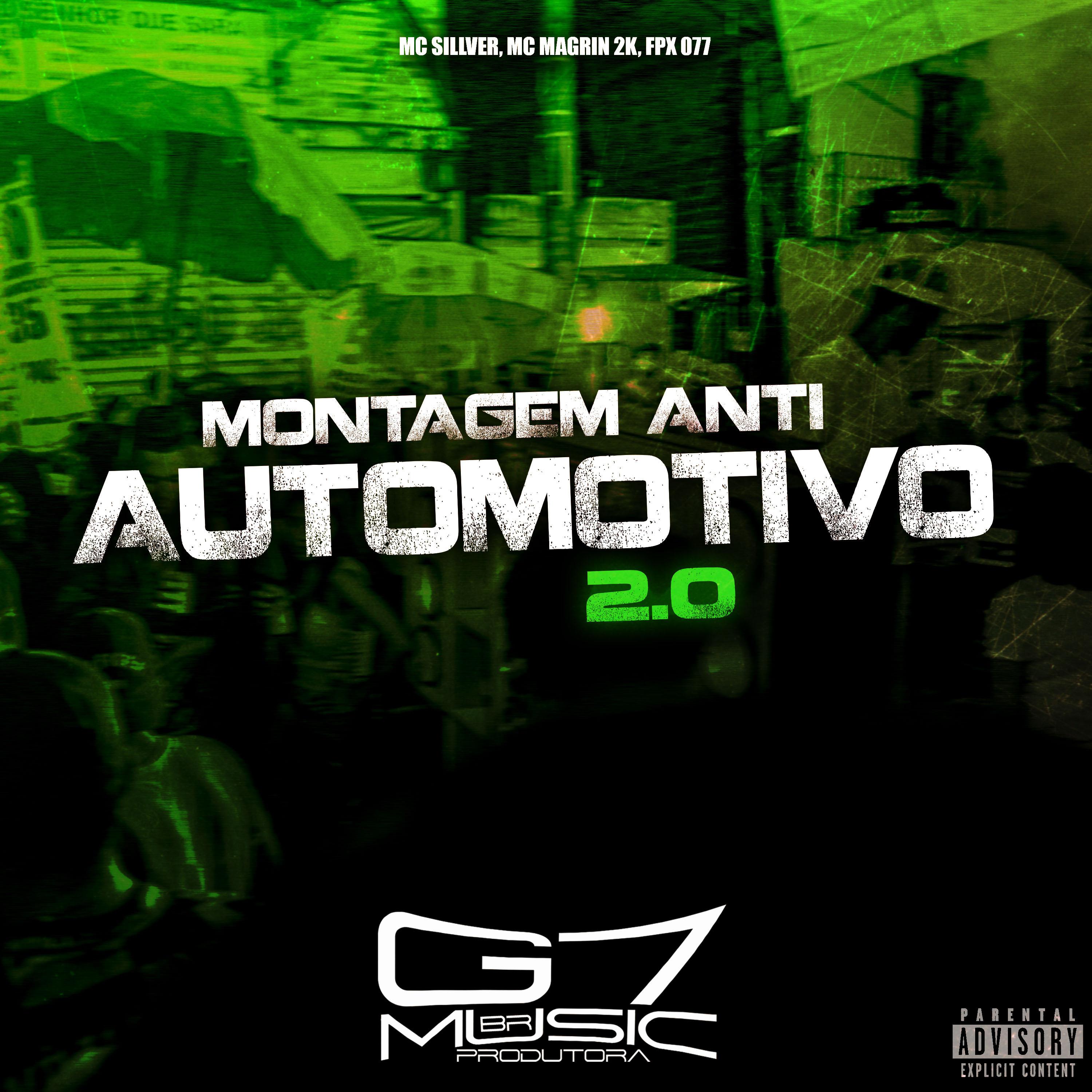 Постер альбома Montagem Anti Automotivo 2.0