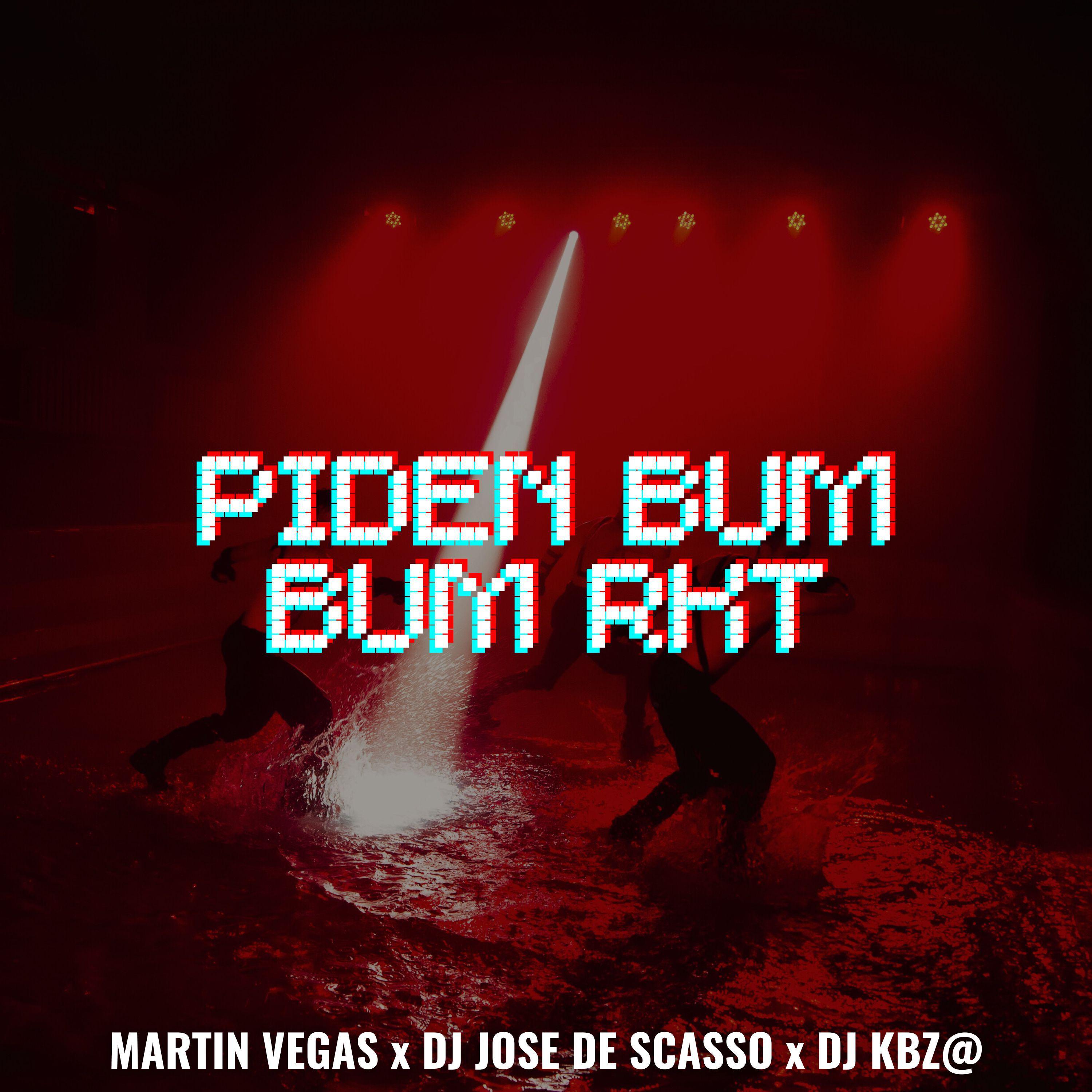 Постер альбома Piden Bum Bum Rkt