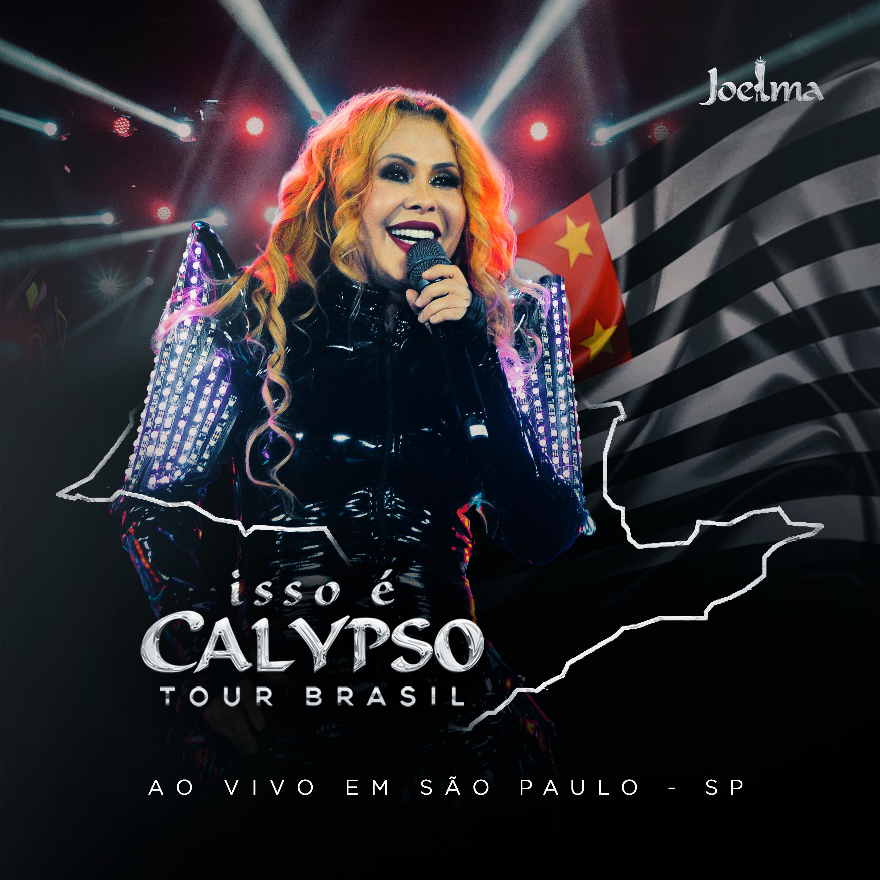 Постер альбома Isso É Calypso Tour Brasil (Ao Vivo em São Paulo - SP) EP3