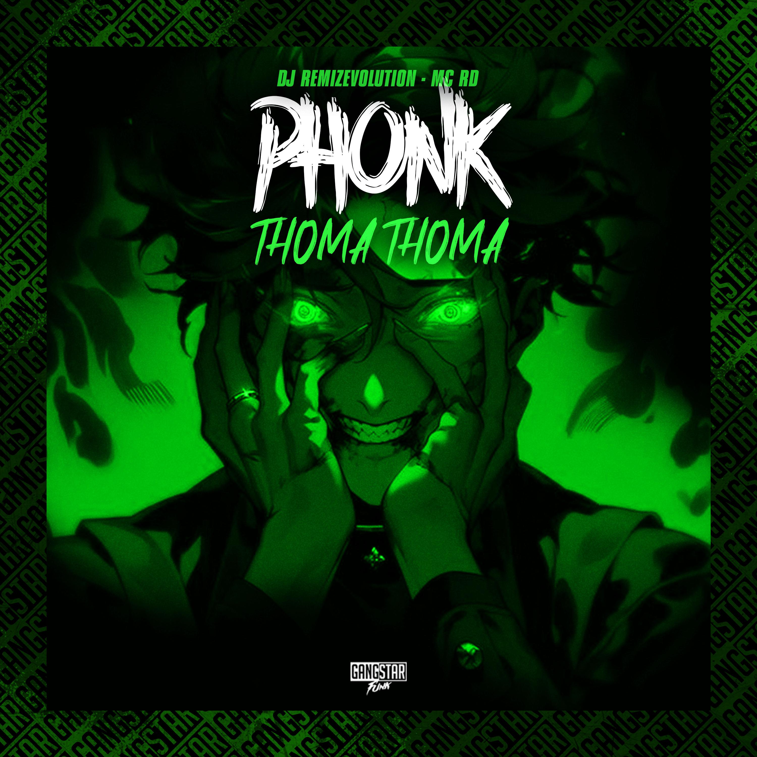 Постер альбома Phonk Thoma Thoma