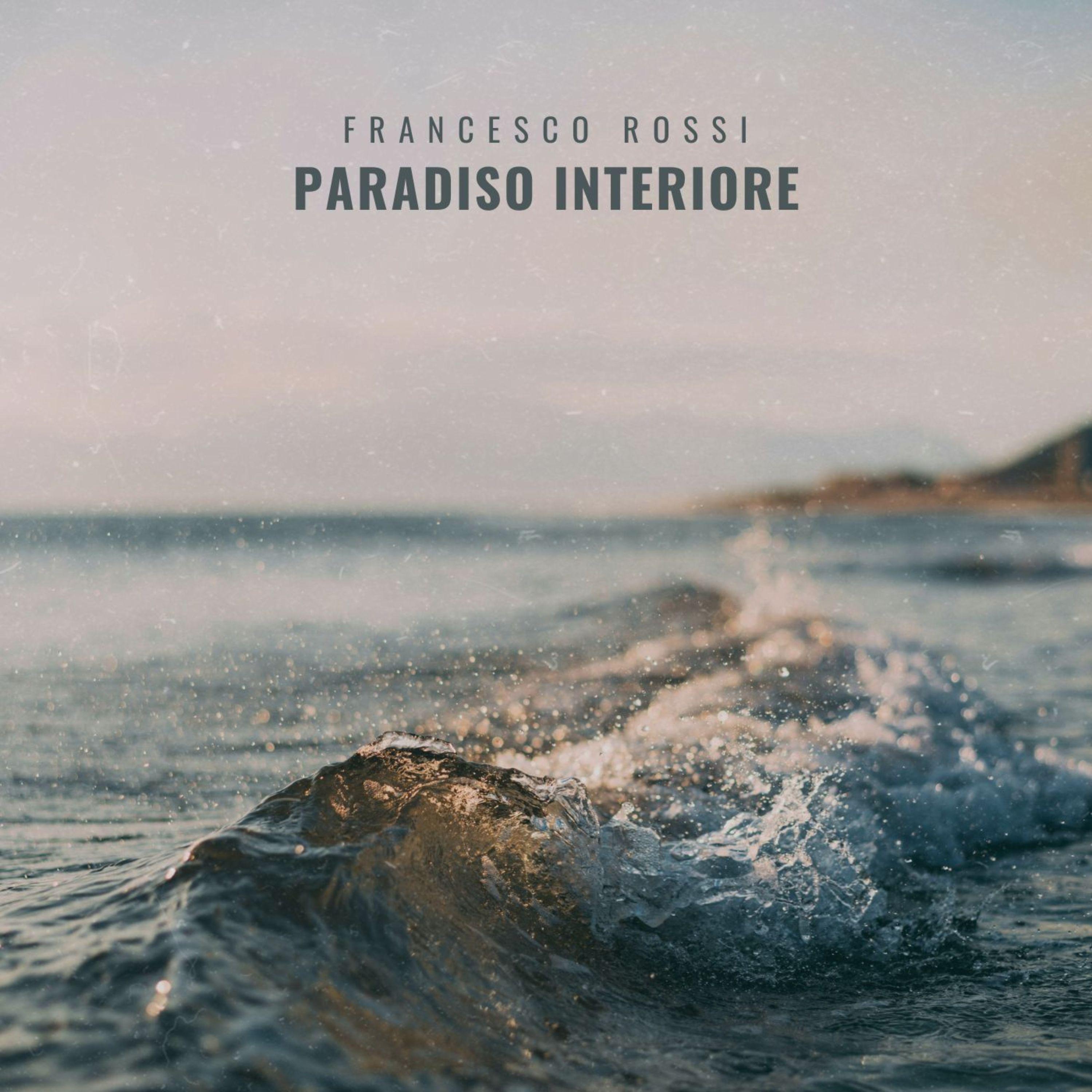 Постер альбома Paradiso Interiore
