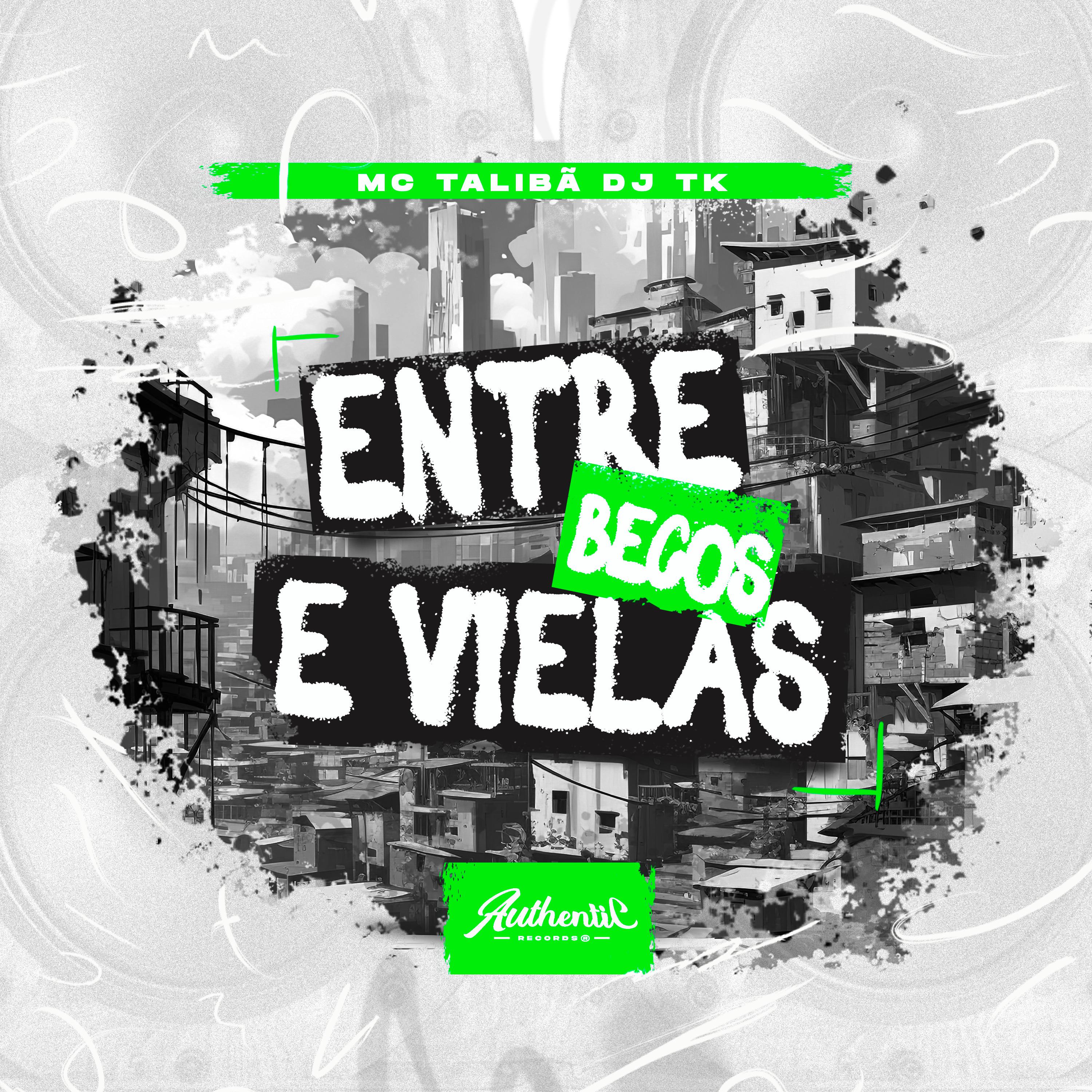Постер альбома Entre Becos e Vielas