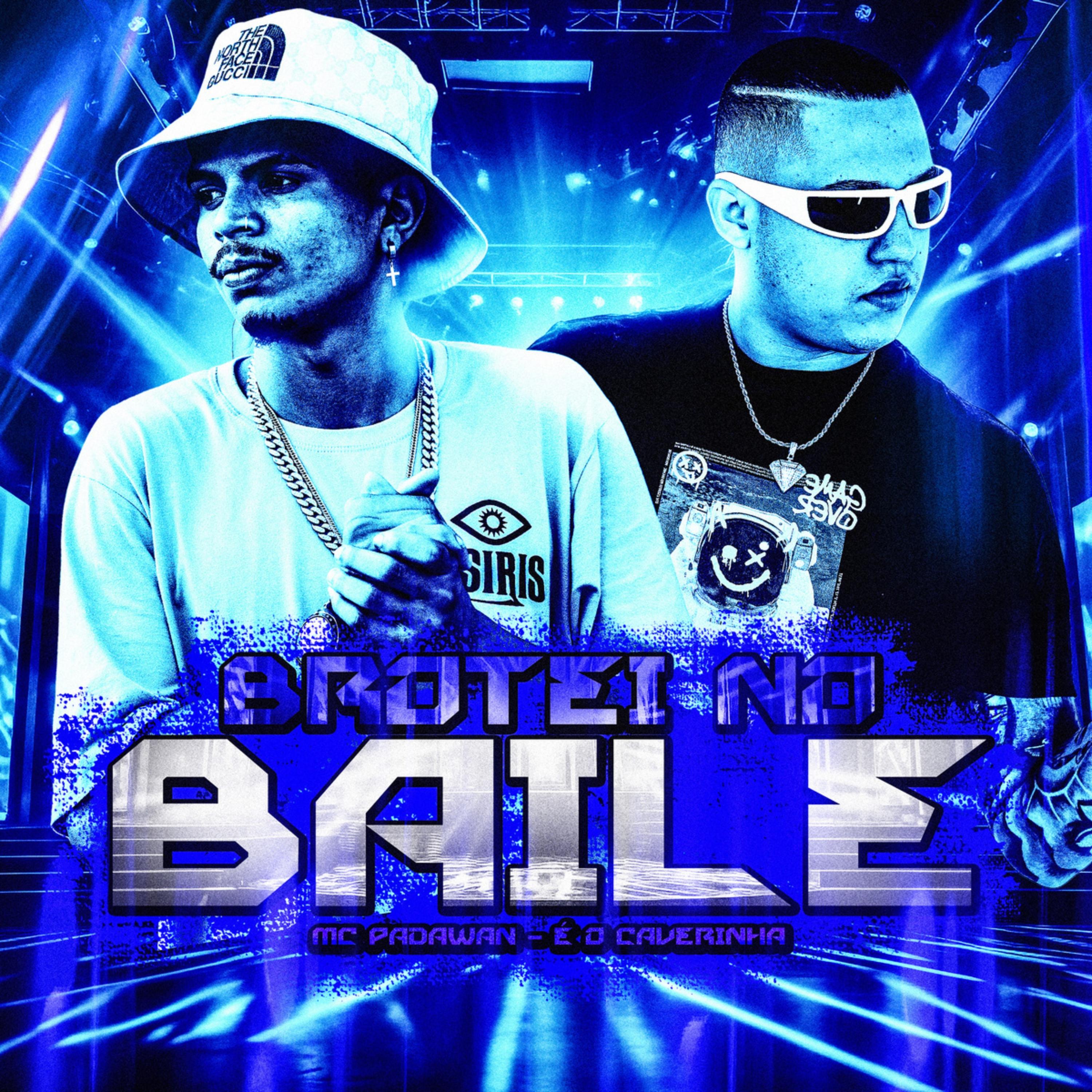 Постер альбома Brotei no Baile