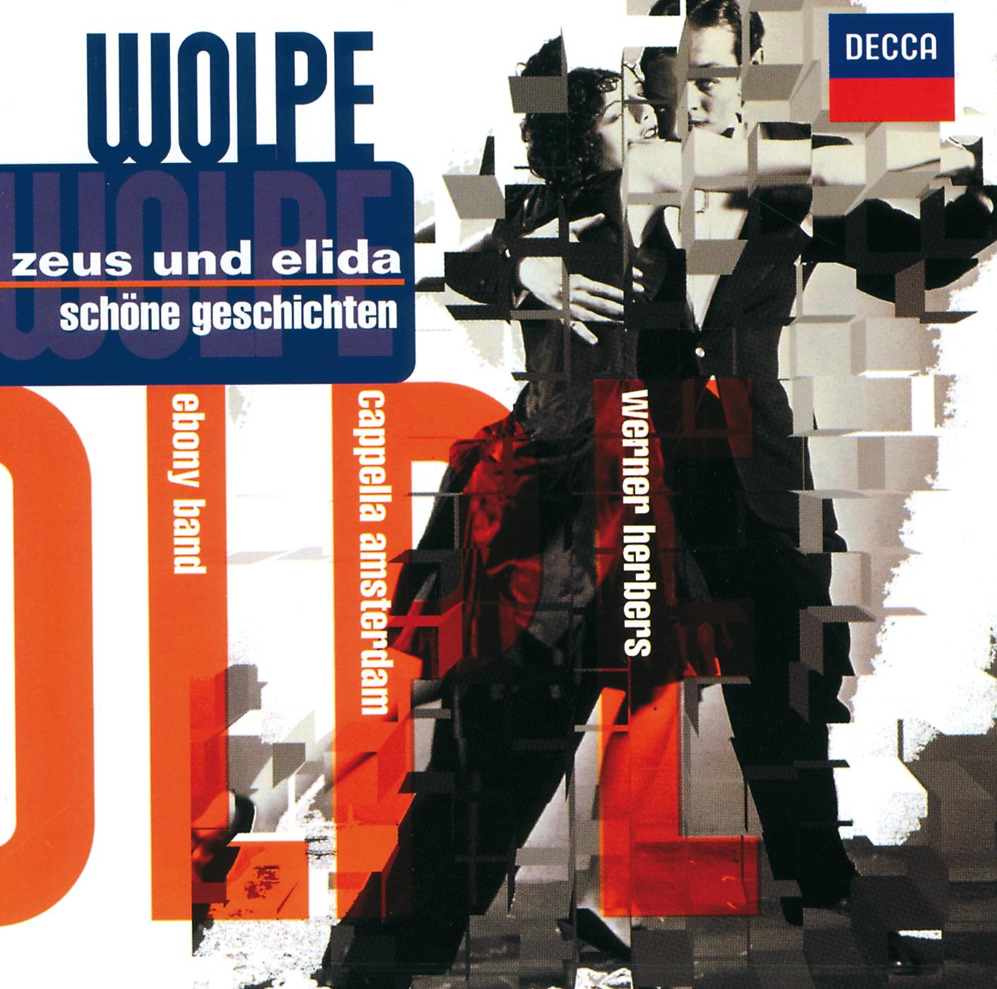 Постер альбома Wolpe: Zeus und Elida etc