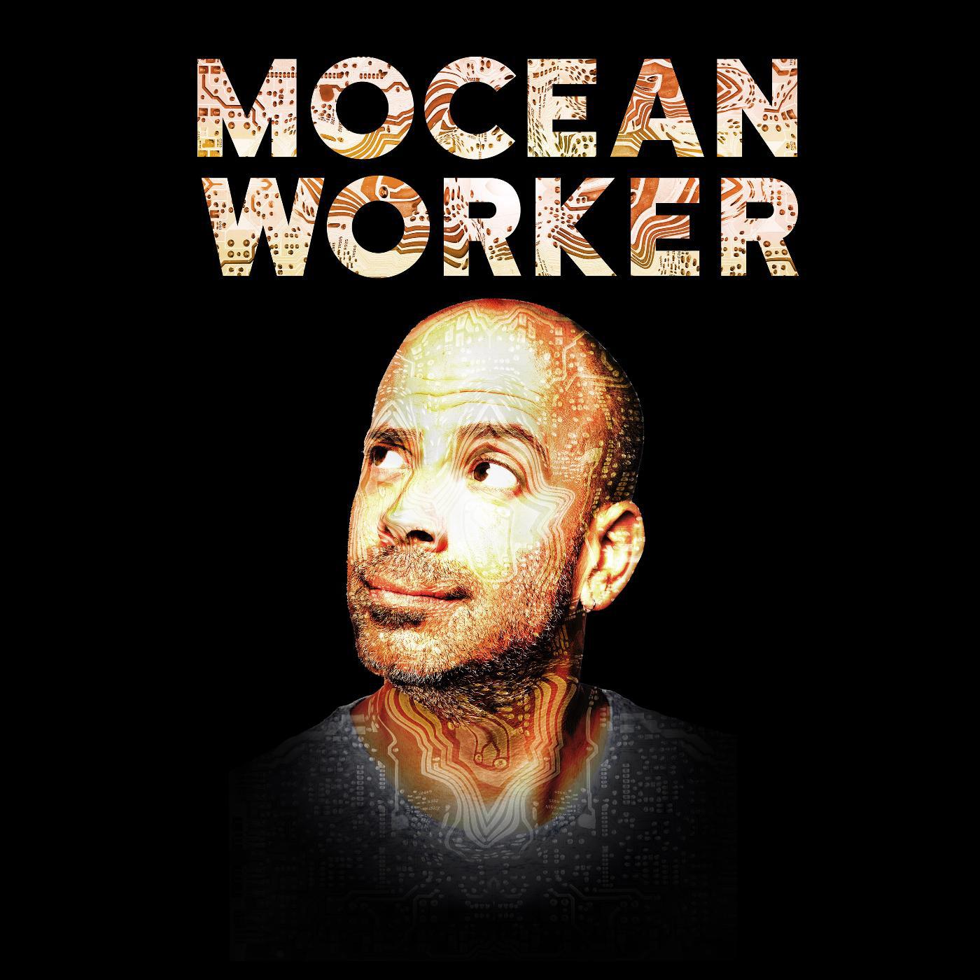 Постер альбома Mocean Worker