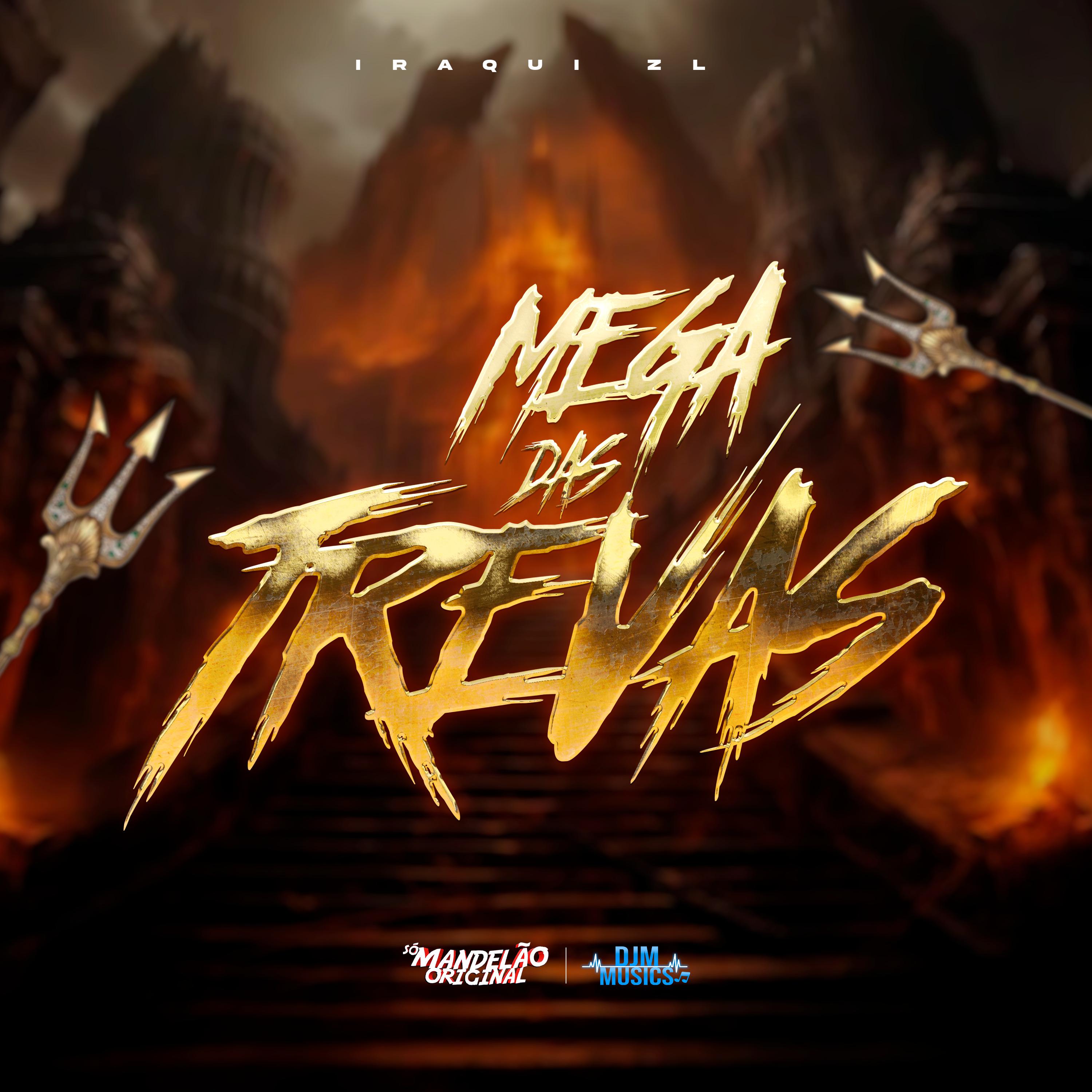 Постер альбома Mega das Trevas