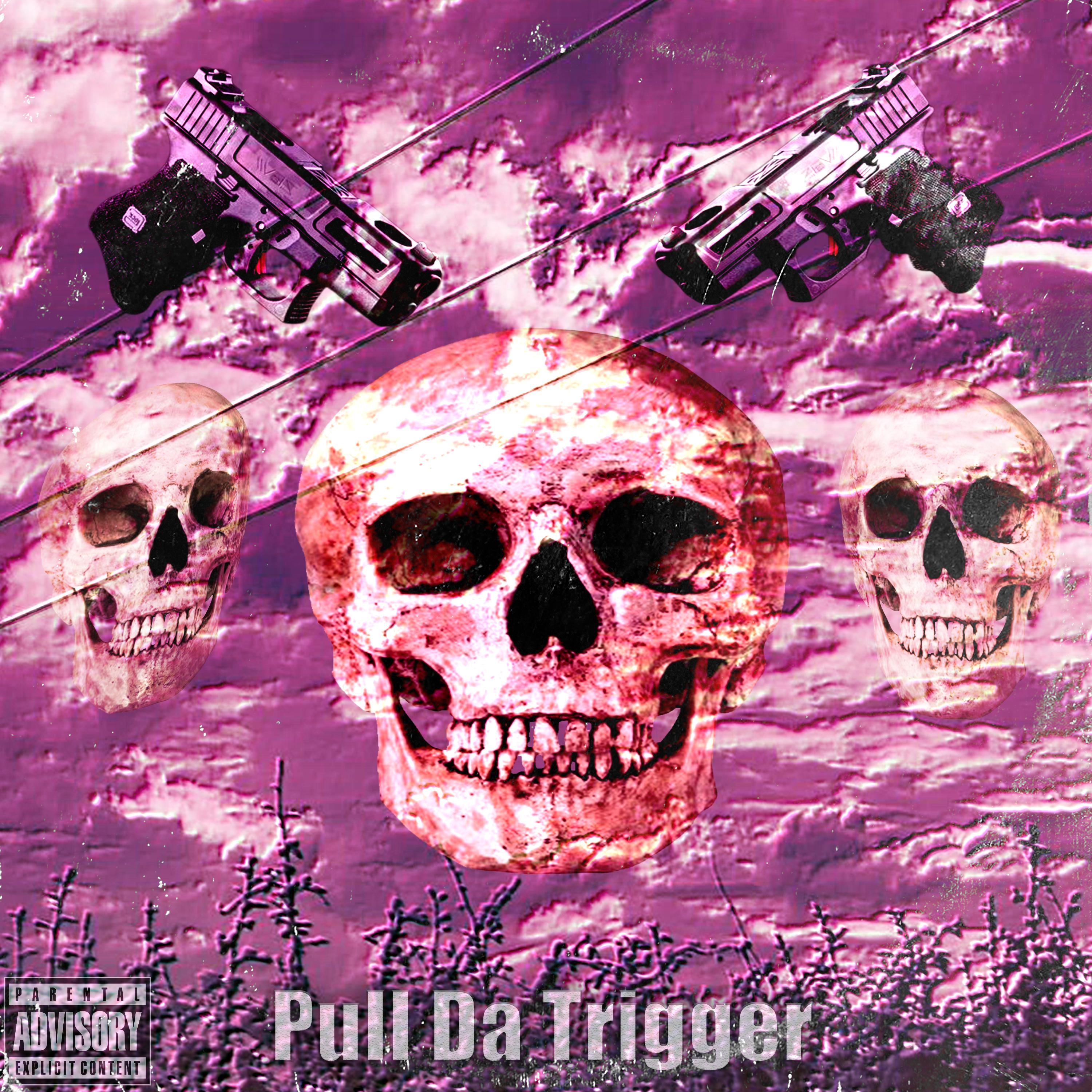 Постер альбома Pull Da Trigger