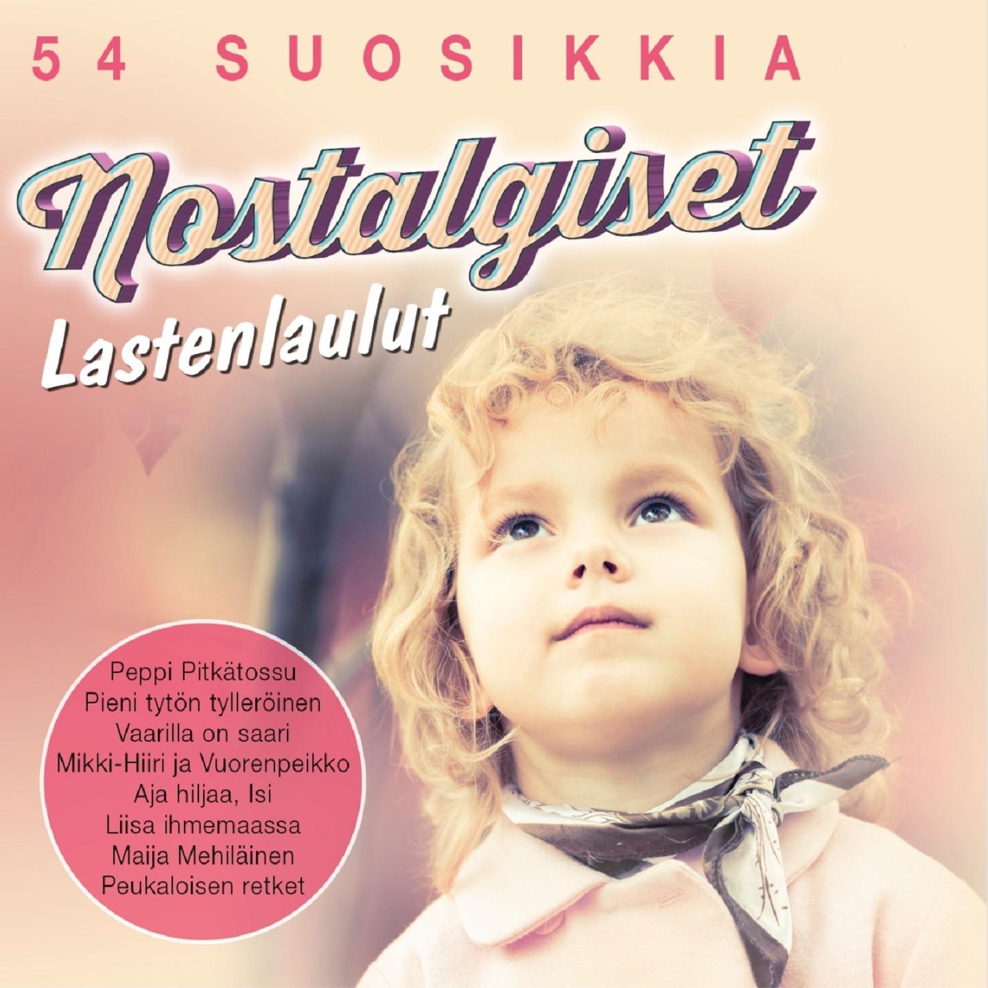 Постер альбома 54 Suosikkia - Nostalgiset Lastenlaulut