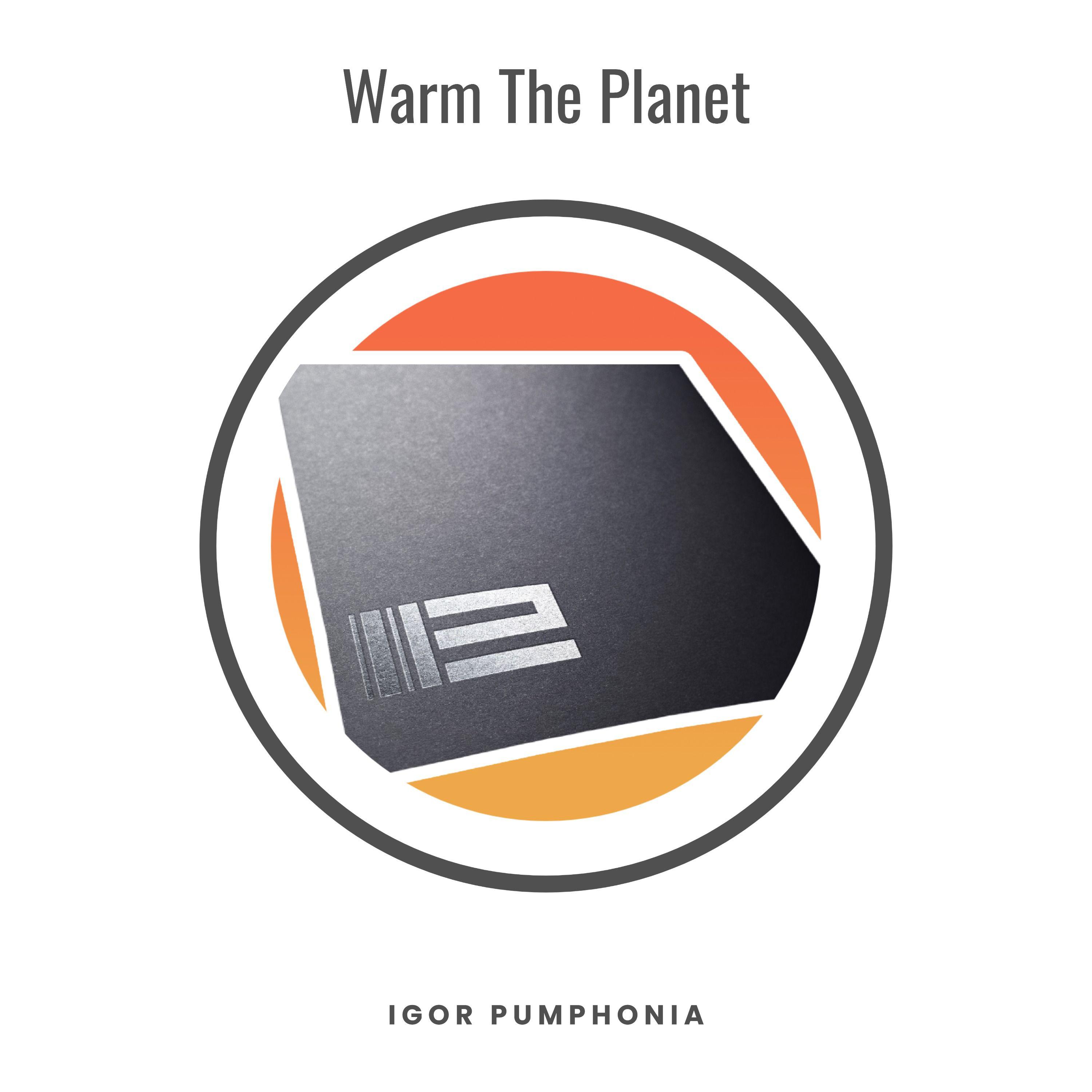 Постер альбома Warm The Planet