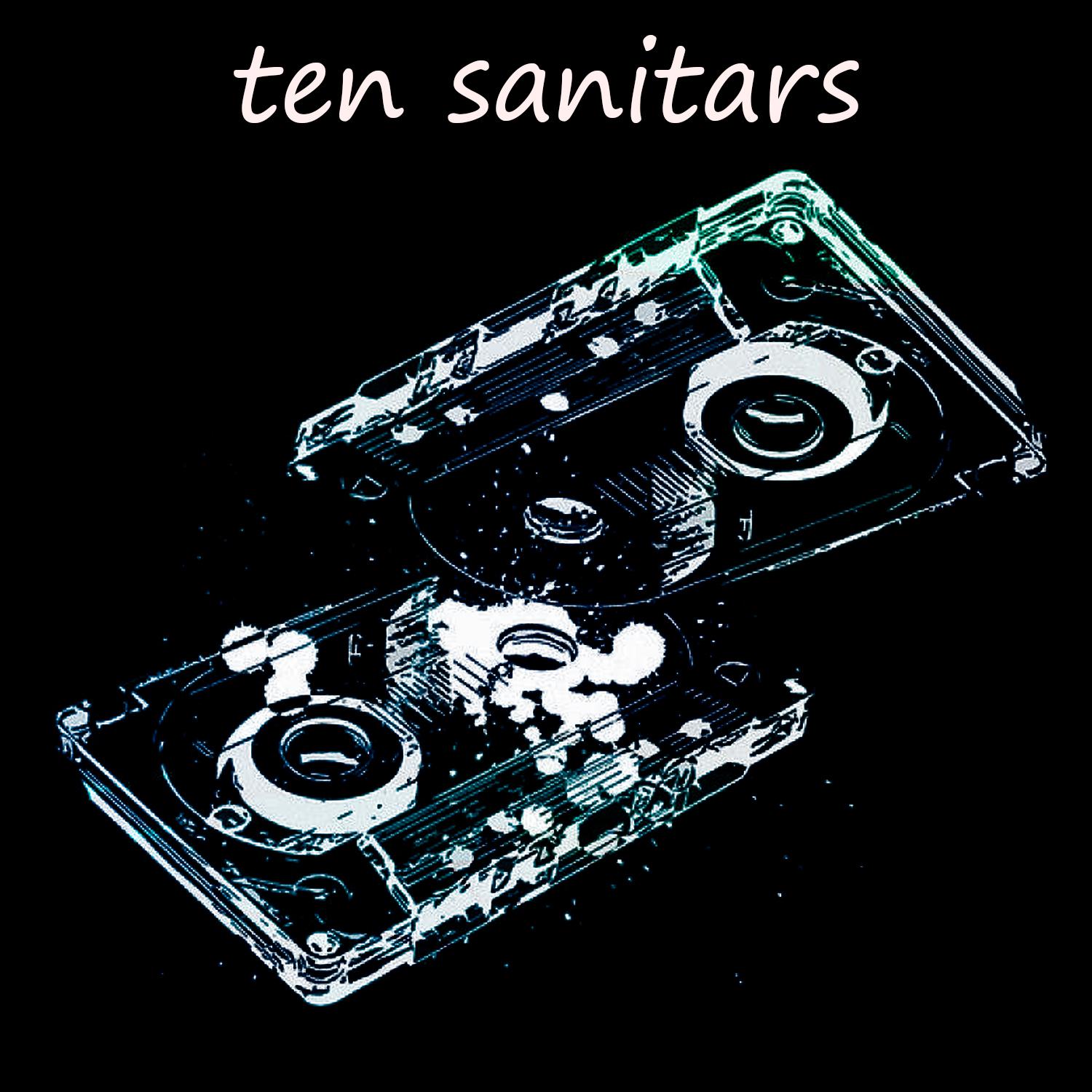Постер альбома Ten Sanitars