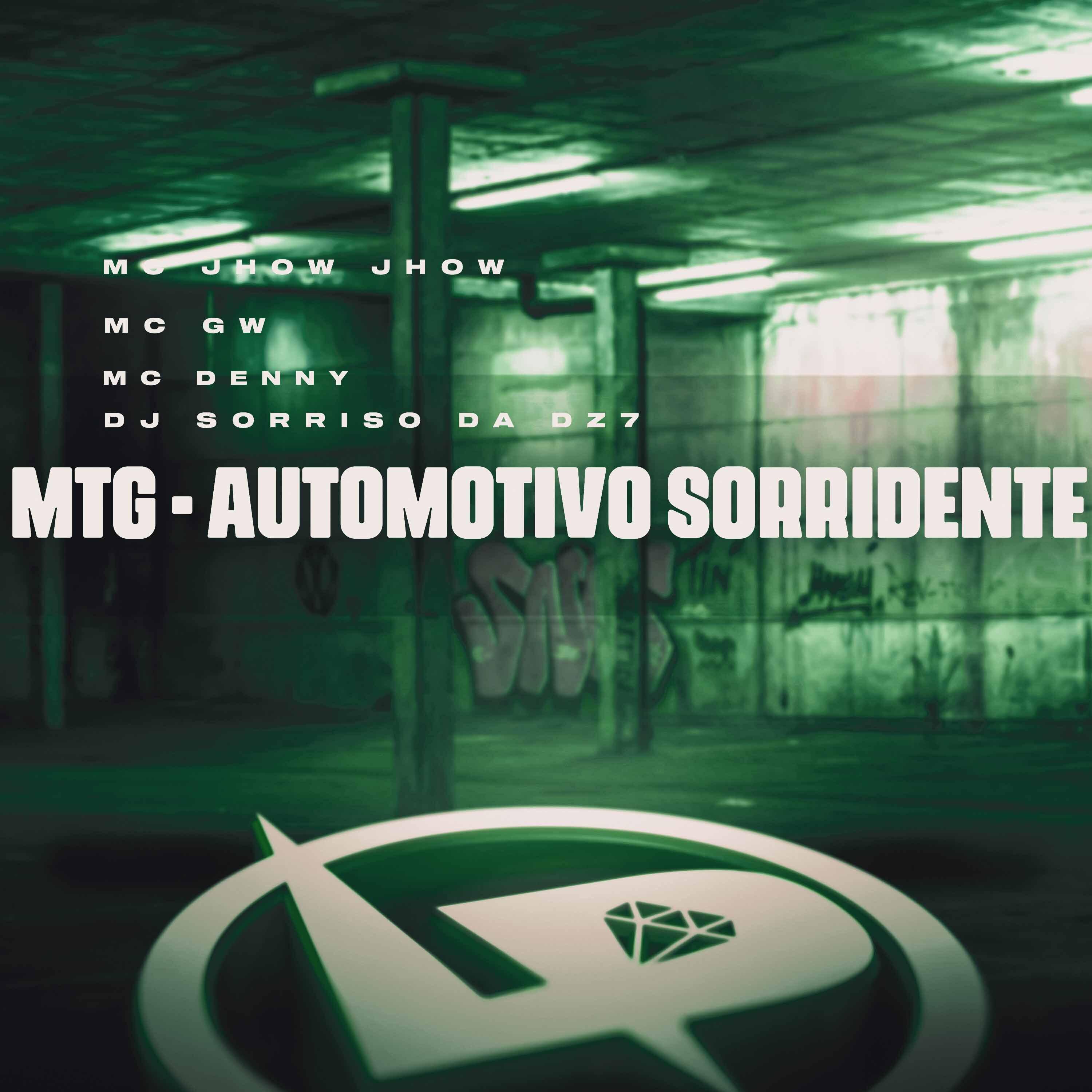 Постер альбома Mtg - Automotivo Sorridente